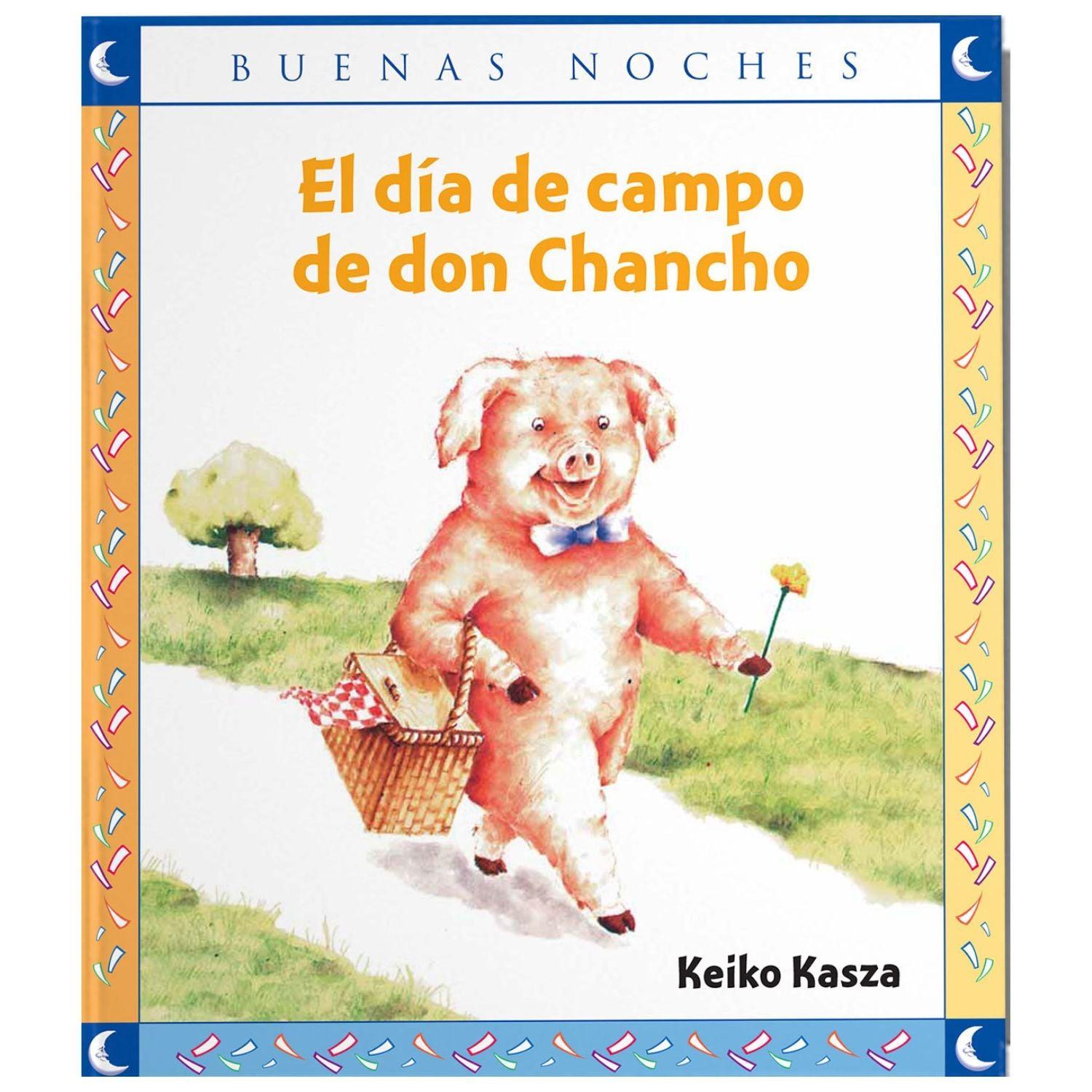 LIBRO EL DÍA DE CAMPO DE DON CHANCHO - COLECCION BUENAS NOCHES - 1