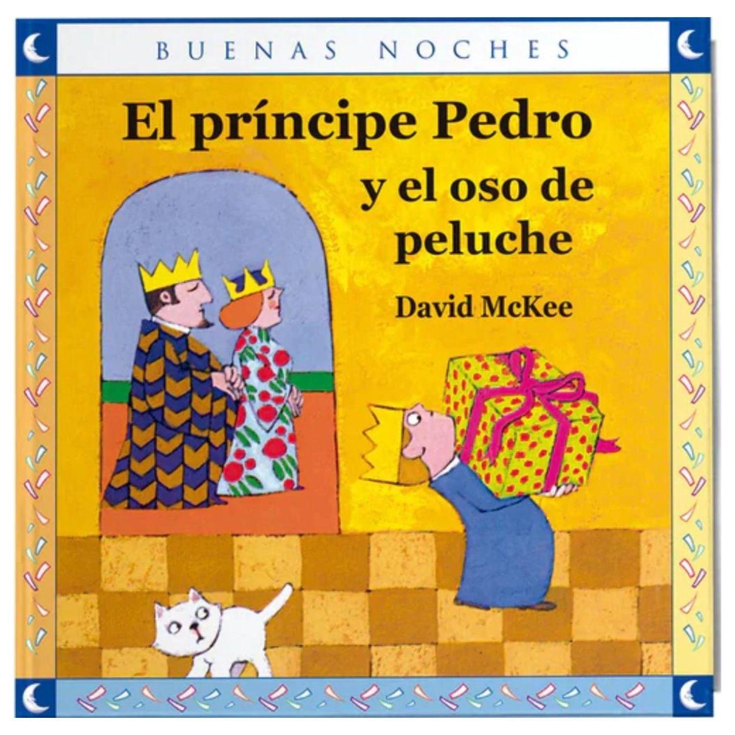 EL PRÍNCIPE PEDRO Y EL OSO DE PELUCHE - COLECCIÓN BUENAS NOCHES - 1