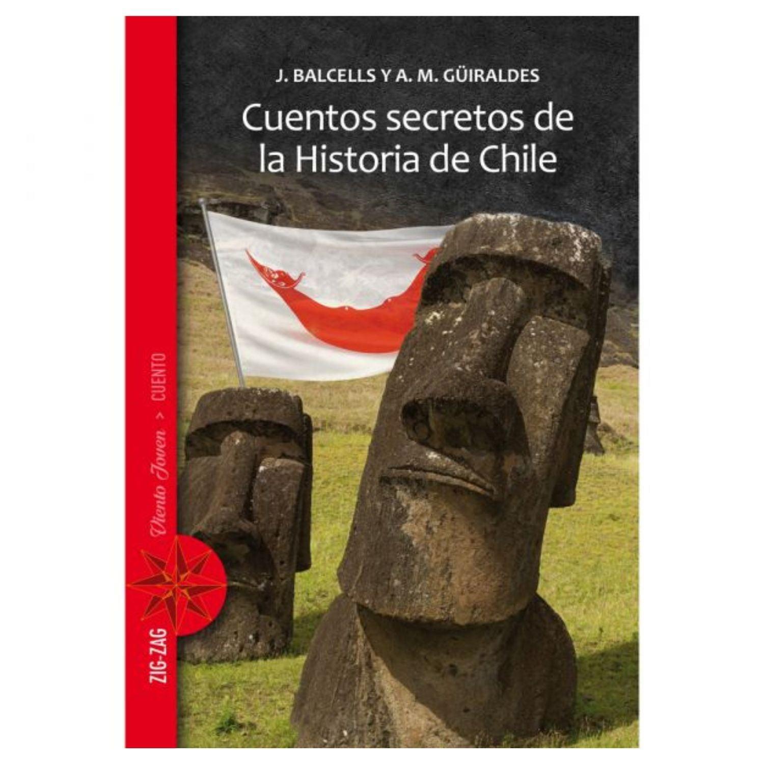 LIBRO CUENTOS SECRETOS DE LA HISTORIA DE CHILE - 1
