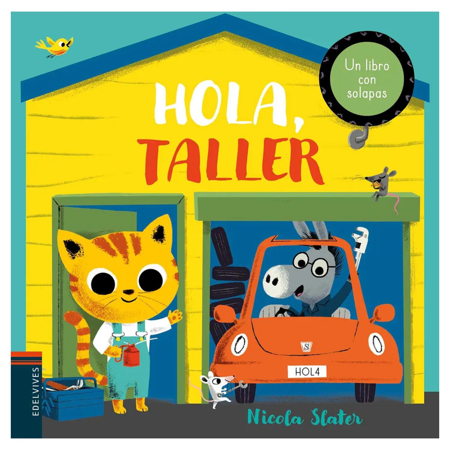 UN LIBRO CON SOLAPAS - HOLA TALLER - NICOLA SLATER - 1