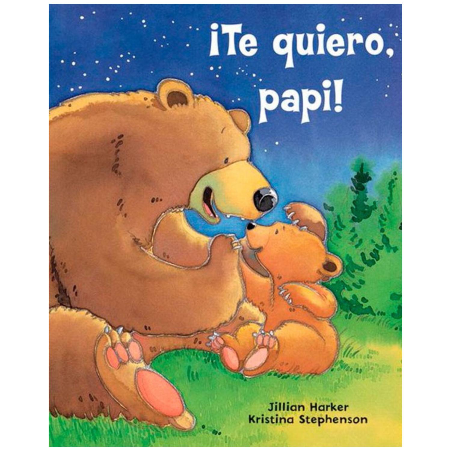 LIBRO TE QUIERO, PAPI! - 1