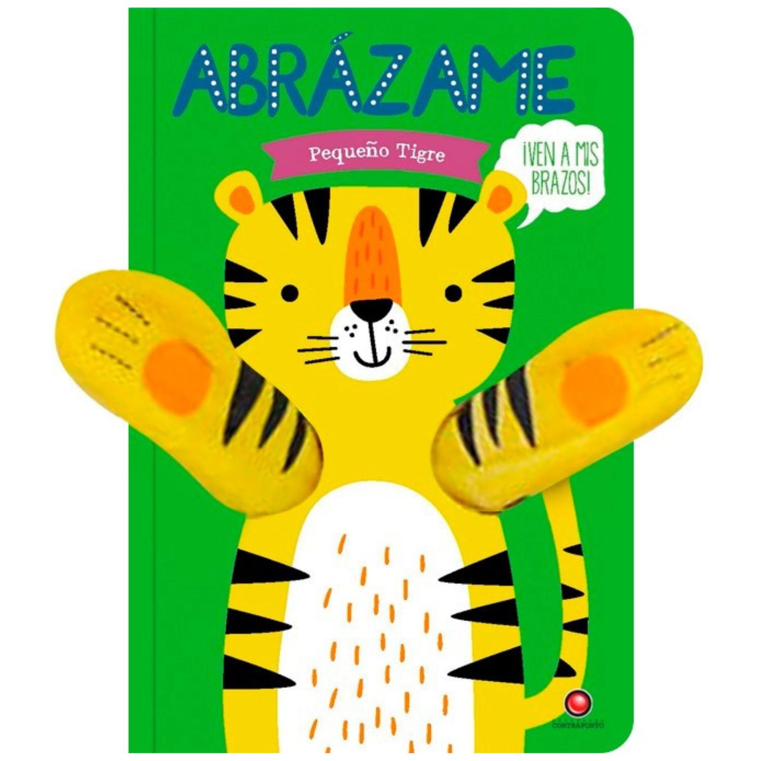 LIBRO ABRÁZAME - PEQUEÑO TIGRE - TANJA LOUWERS - 1