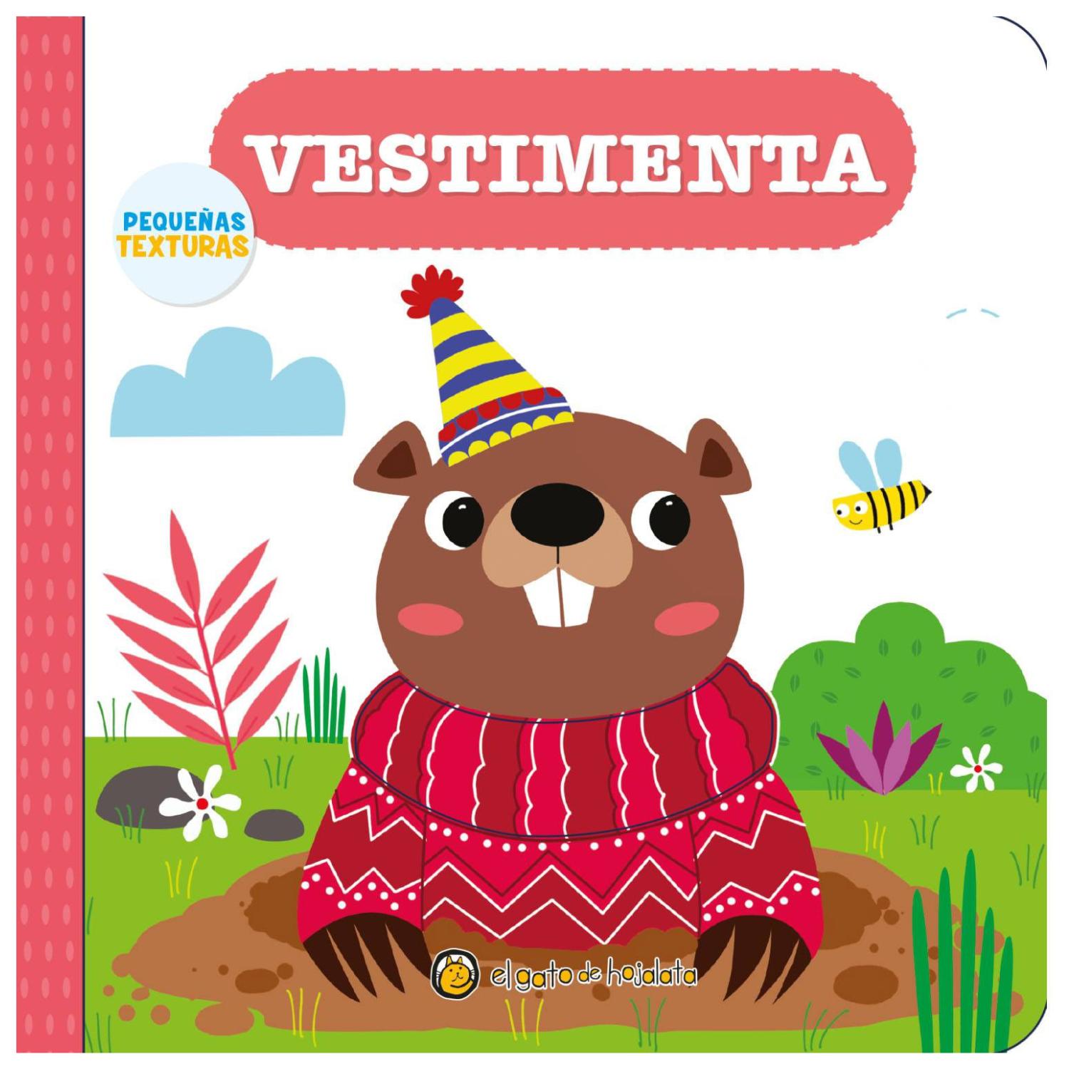 LIBRO PEQUEÑAS TEXTURAS - VESTIMENTA - EL GATO DE HOJALATA - 1