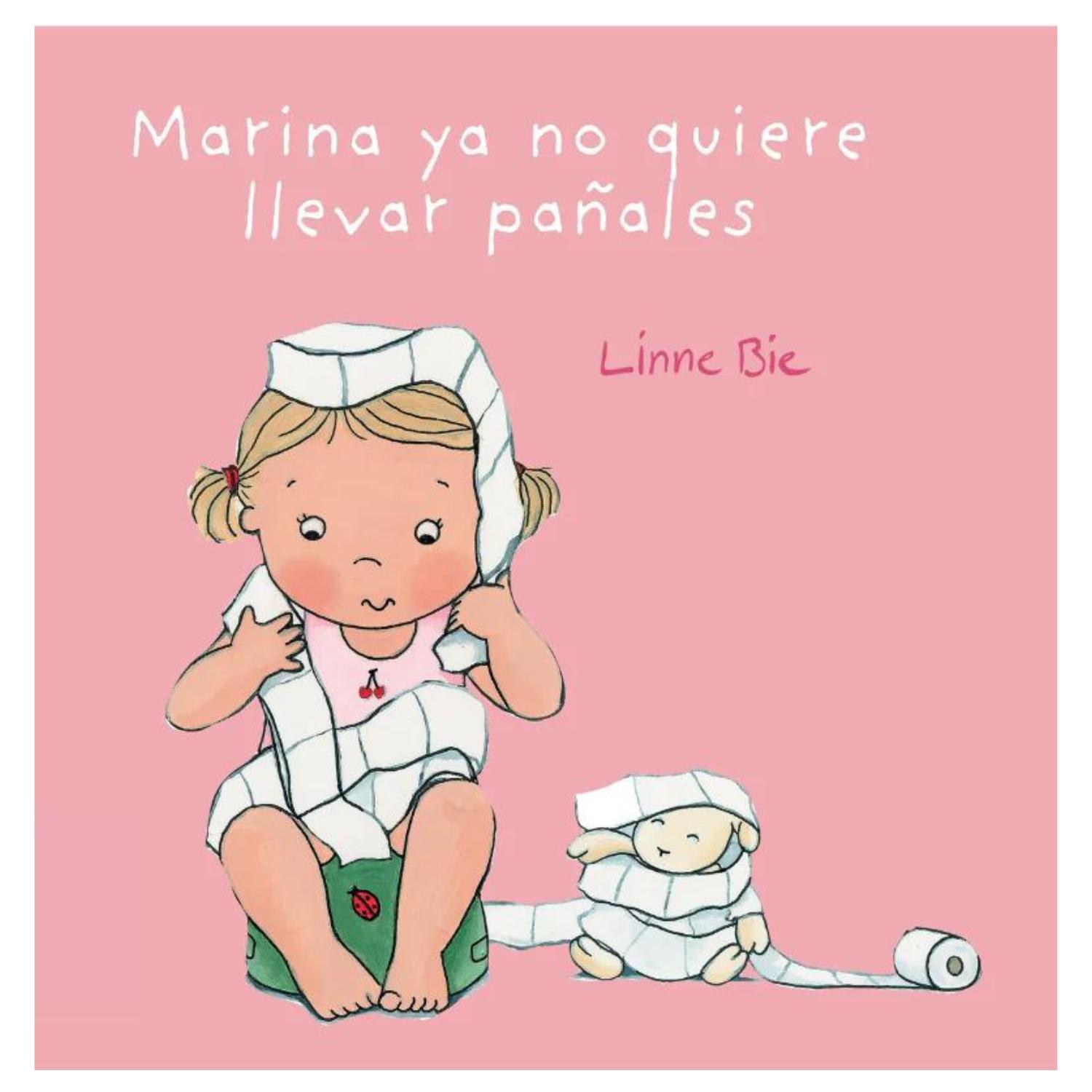 LIBRO MARINA YA NO QUIERE LLEVAR PAÑALES - 1
