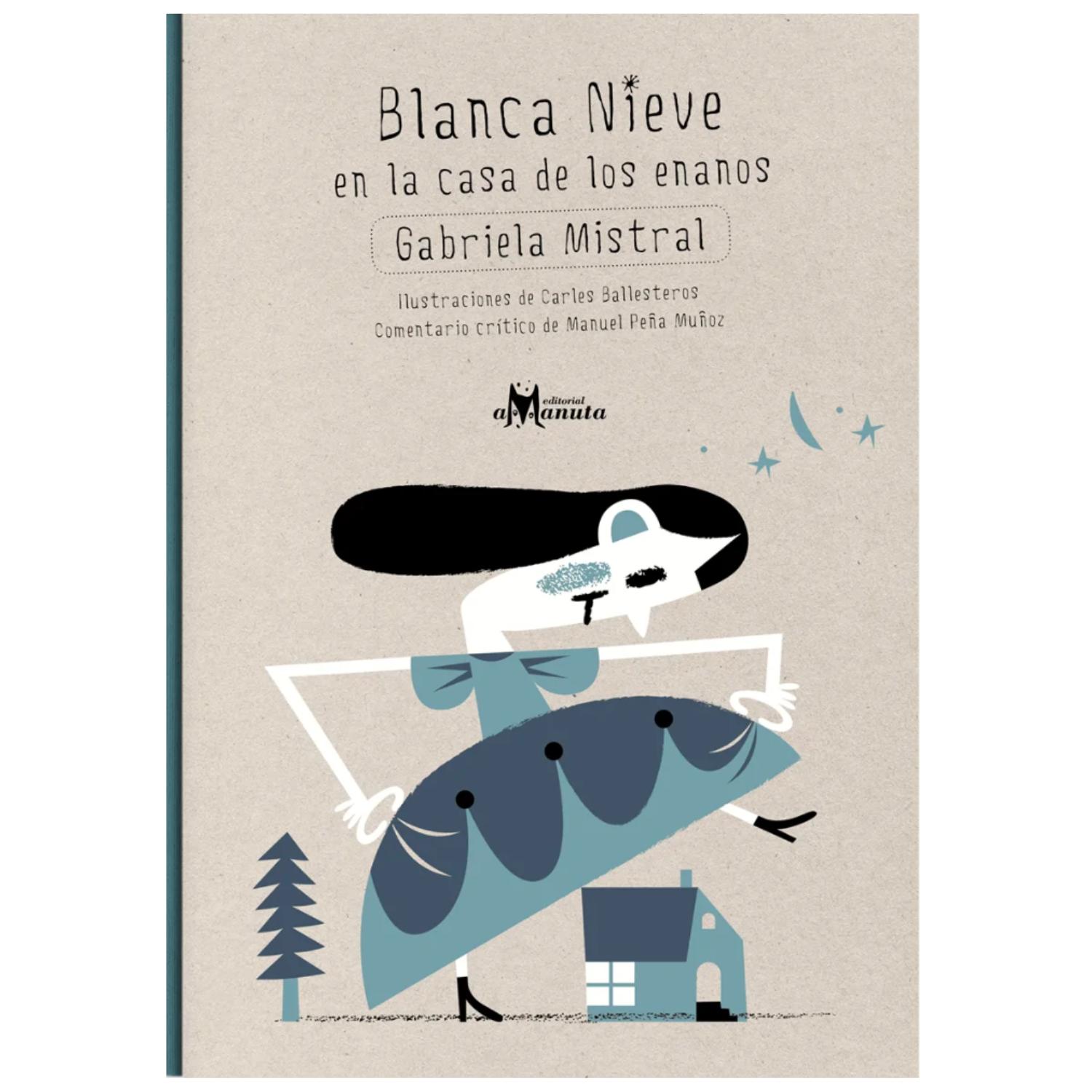 LIBRO BLANCA NIEVE EN LA CASA DE LOS ENANOS - 1