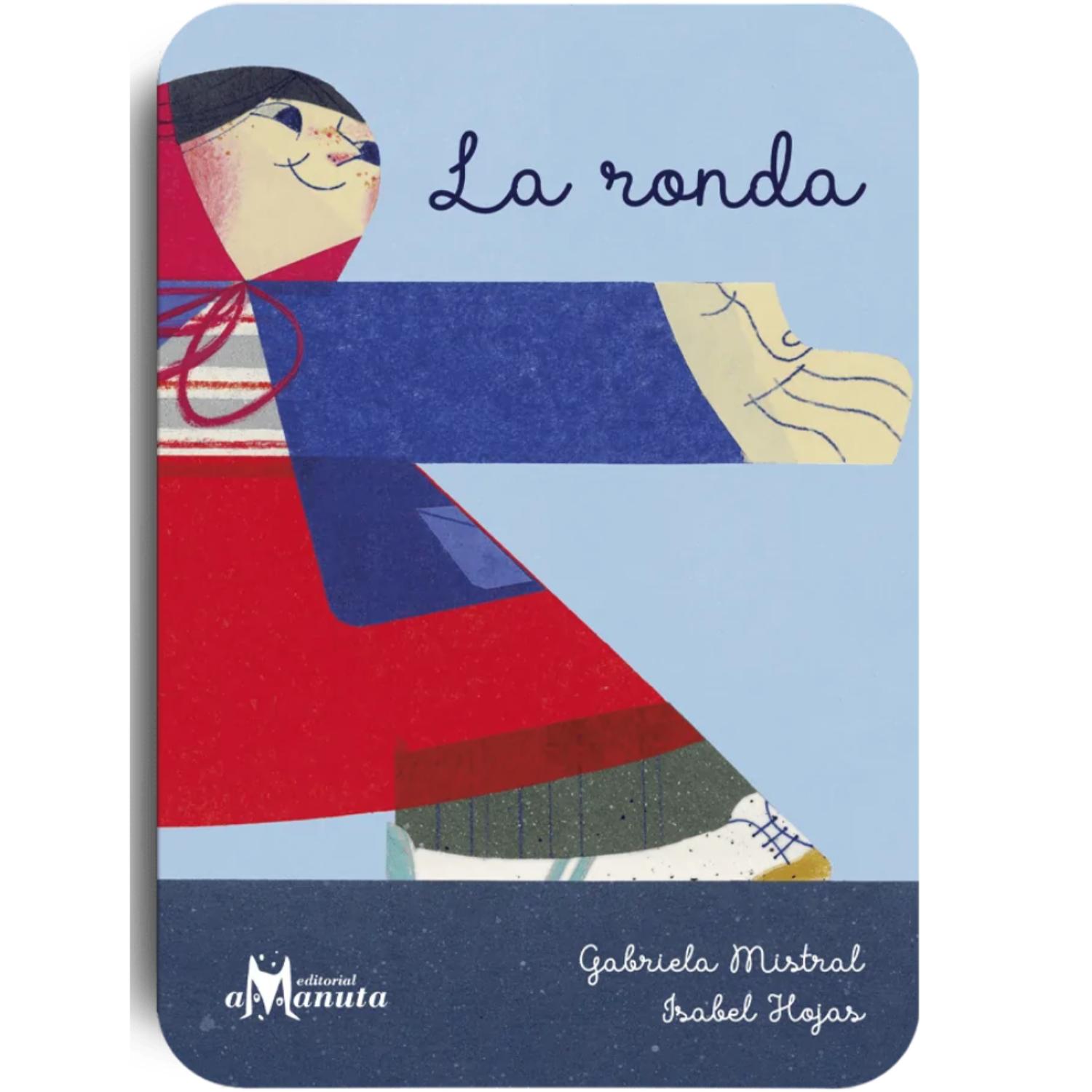 LIBRO LA RONDA - GABRIELA MISTRAL - ISABEL ROJAS - 1
