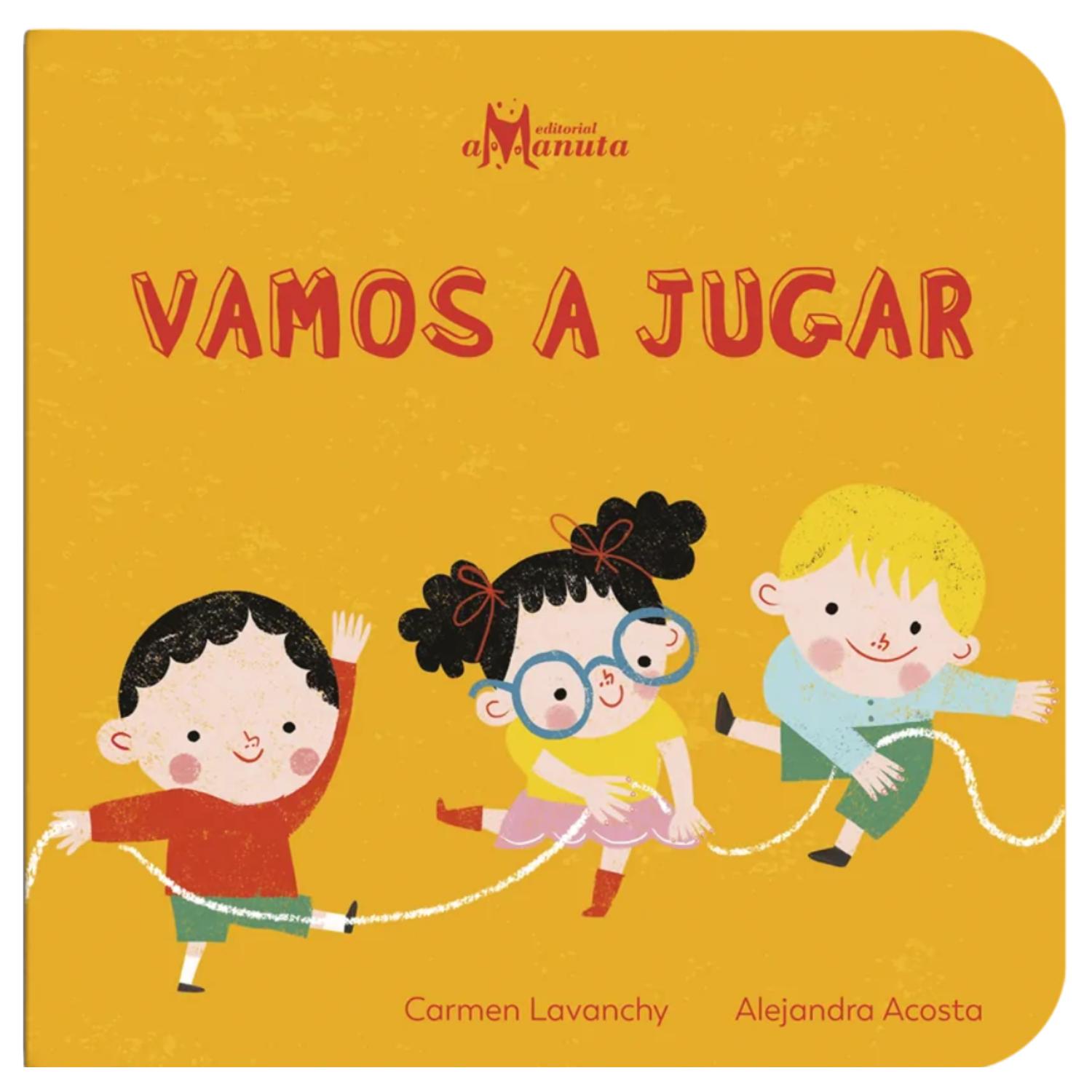 LIBRO VAMOS A JUGAR - CARMEN LAVANCHY - ALEJANDRA ACOSTA - 1