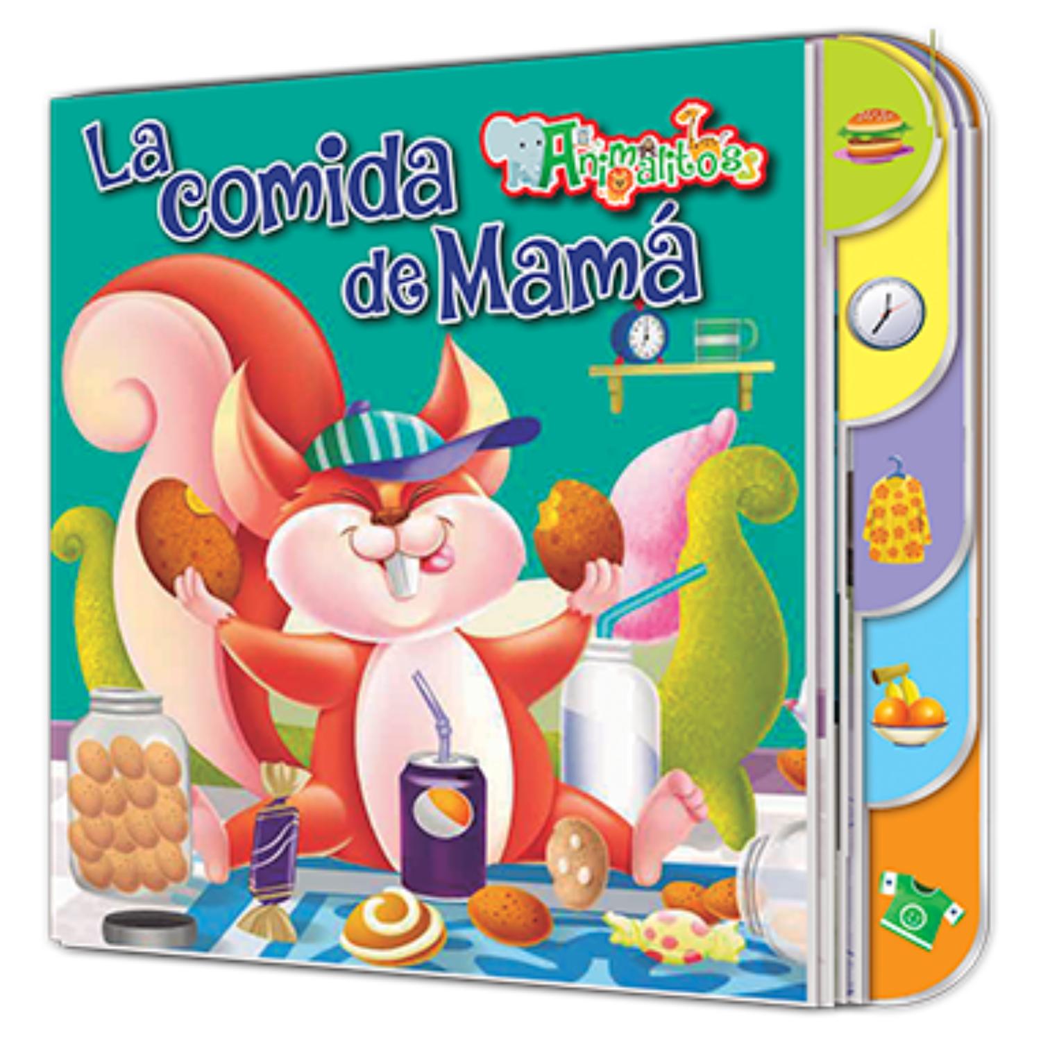 LIBRO LA COMIDA DE MAMÁ - COLECCIÓN ANIMALITOS - 1