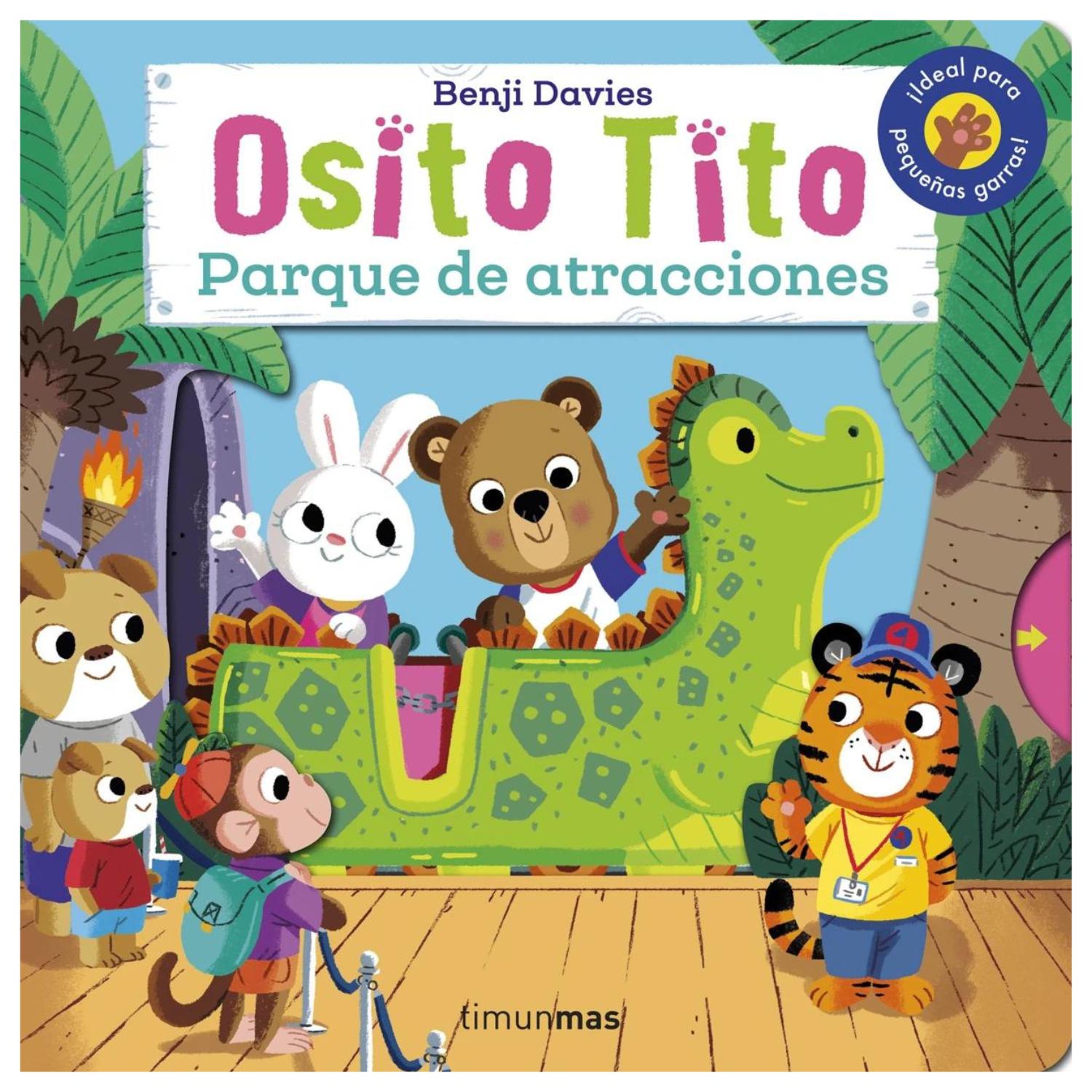LIBRO OSITO TITO - PARQUE DE ATRACCIONES - BENJI DAVIES - 1