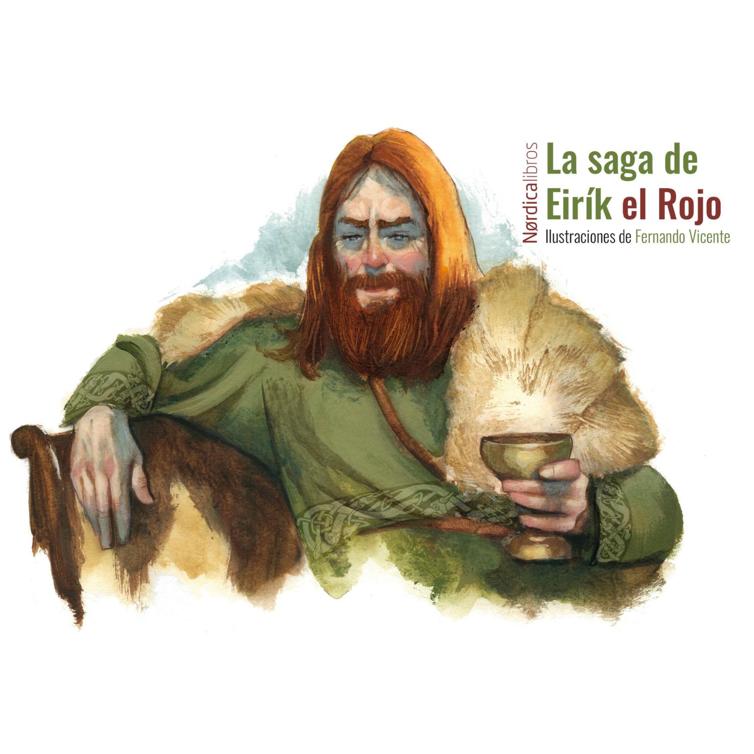 LIBRO LA SAGA DE EIRÍK EL ROJO - ANÓNIMO - ILUSTRADO POR FERNANDO VICENTE - 9