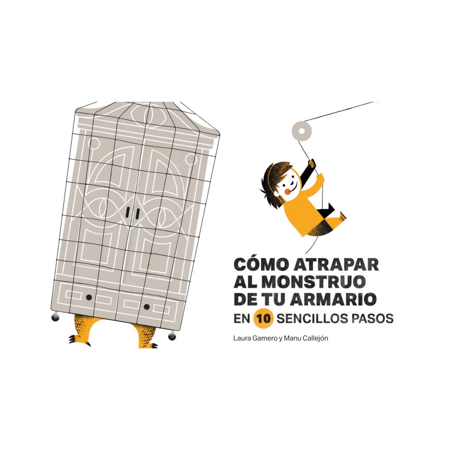 LIBRO CÓMO ATRAPAR AL MONSTRUO DE TU ARMARIO - 1