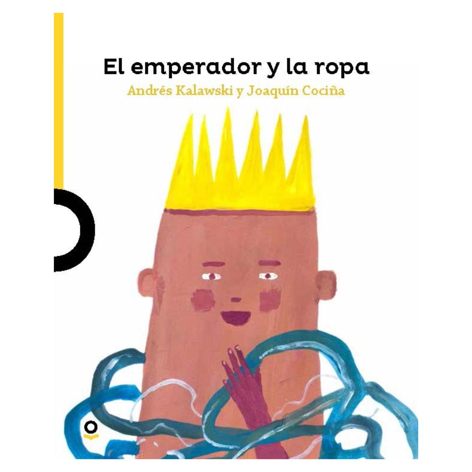 LIBRO EL EMPERADOR Y LA ROPA - 1