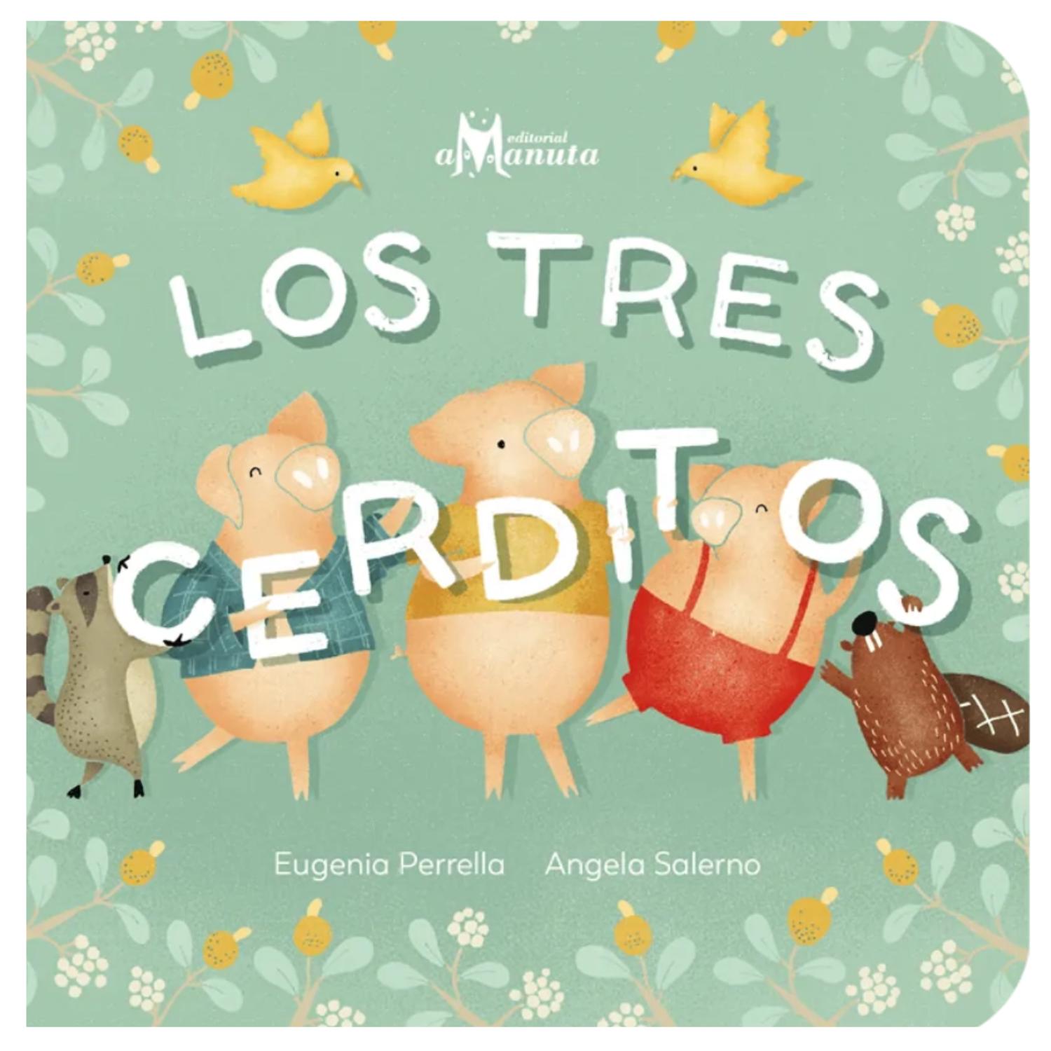 LIBRO LOS TRES CERDITOS - EUGENIA PERRELLA - 1