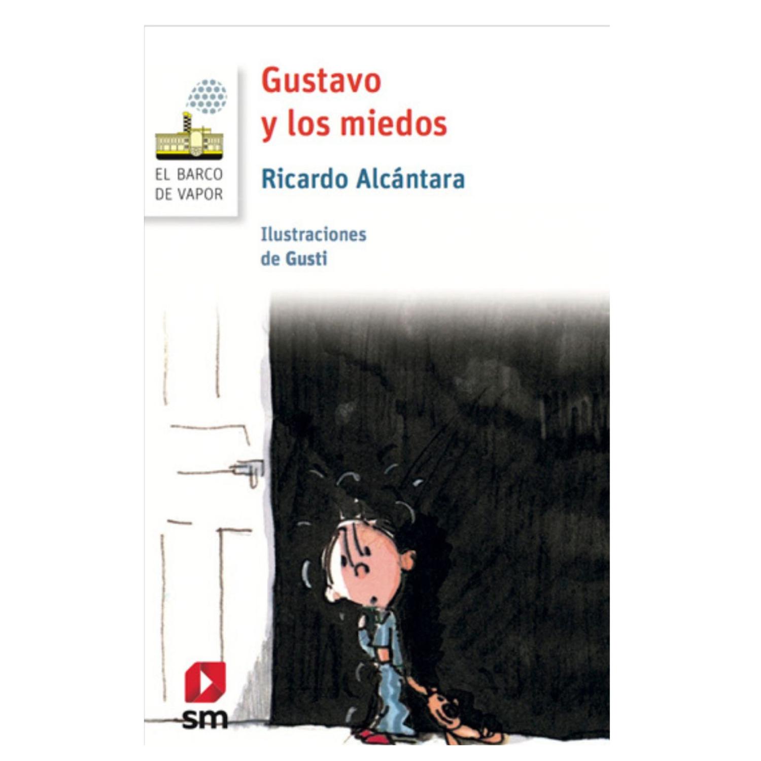 LIBRO GUSTAVO Y LOS MIEDOS - 1