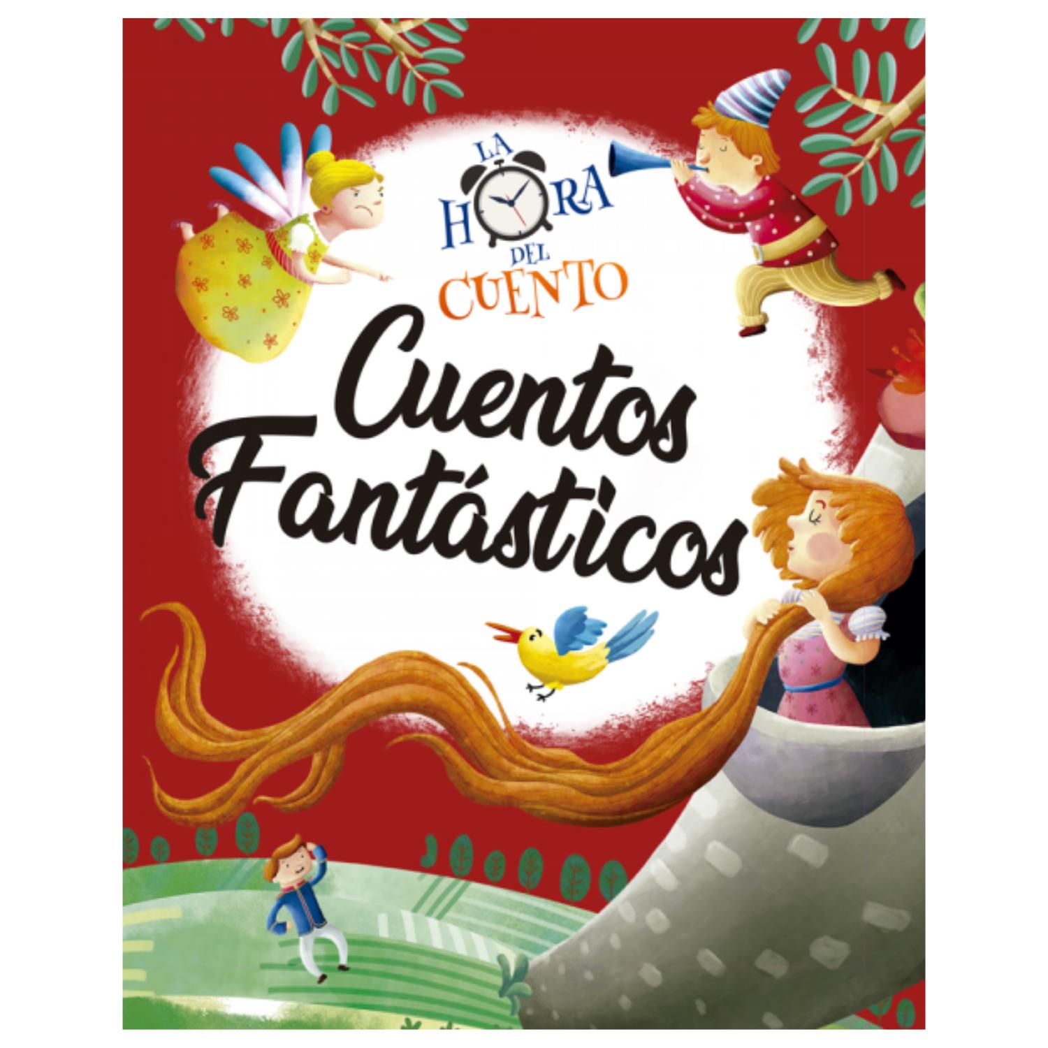 LIBRO LA HORA DEL CUENTO - CUENTOS FANTÁSTICOS - 1