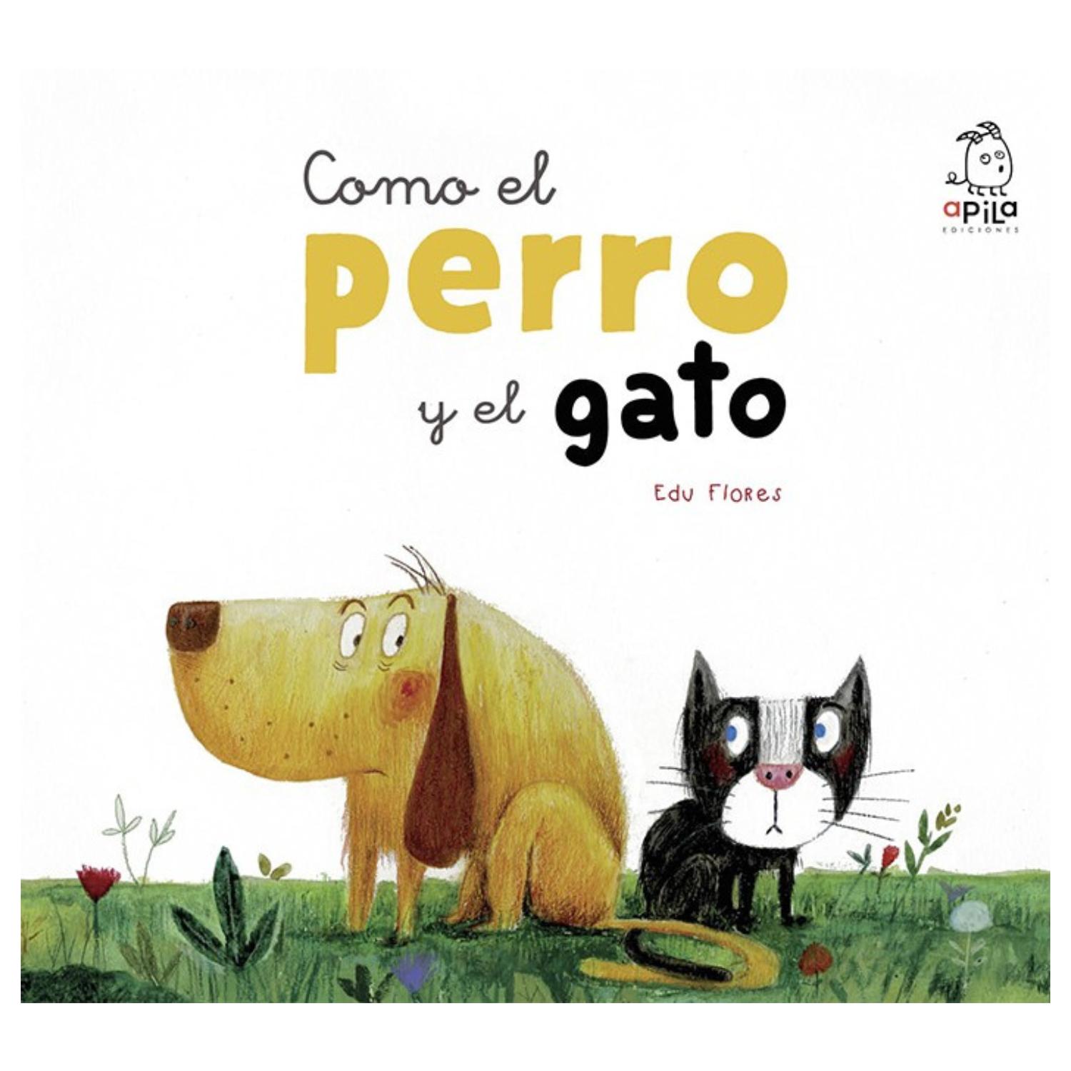 LIBRO COMO EL PERRO Y EL GATO - 1