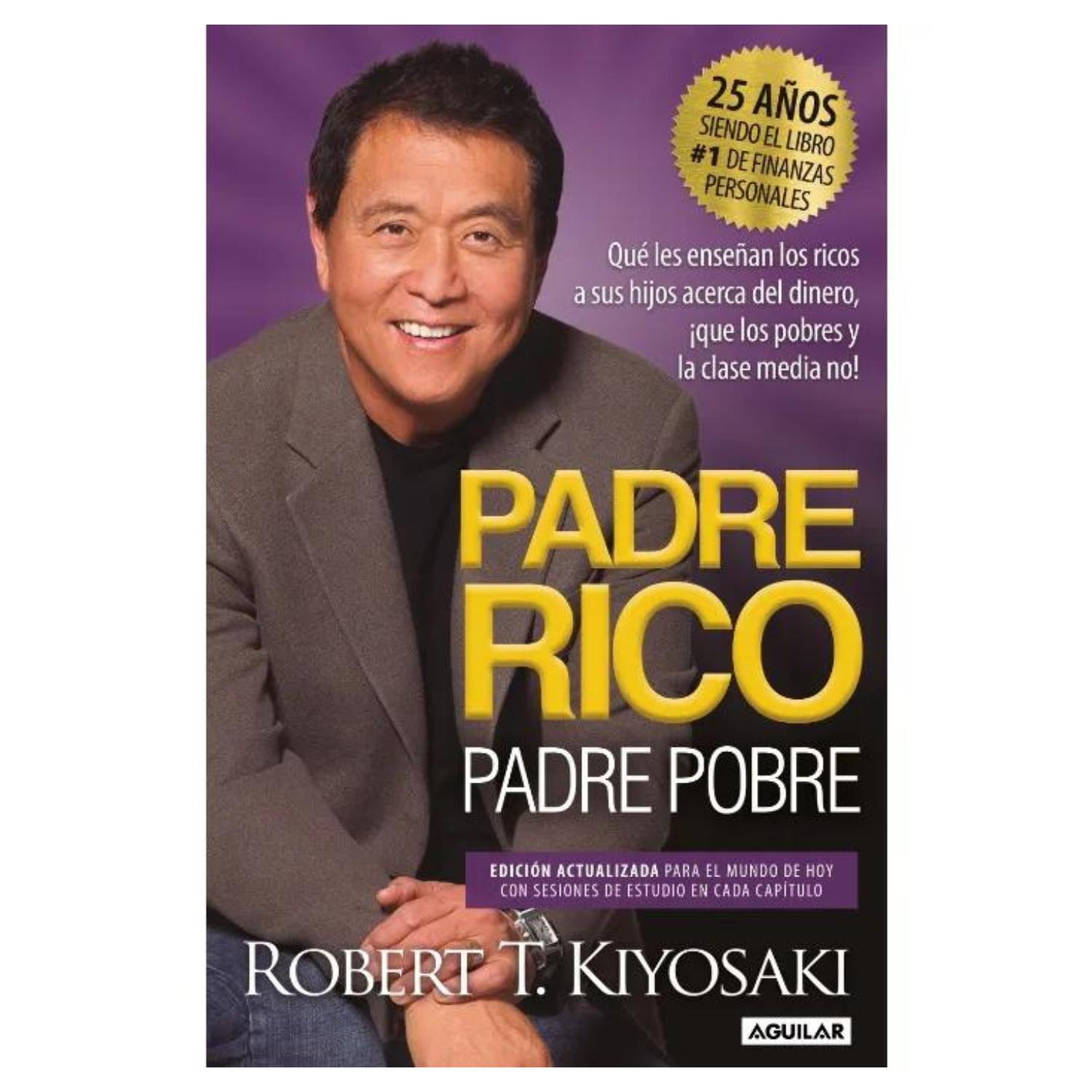 LIBRO PADRE RICO PADRE POBRE - 25 ANIVERSARIO - ROBERT T. KIYOSAKI - 1