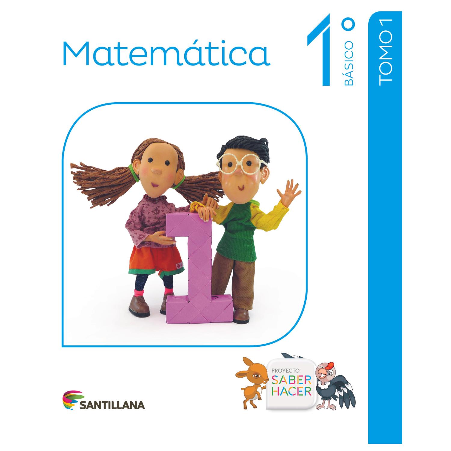 LIBRO MATEMÁTICA 1º BÁSICO PACK SABER HACER - 1