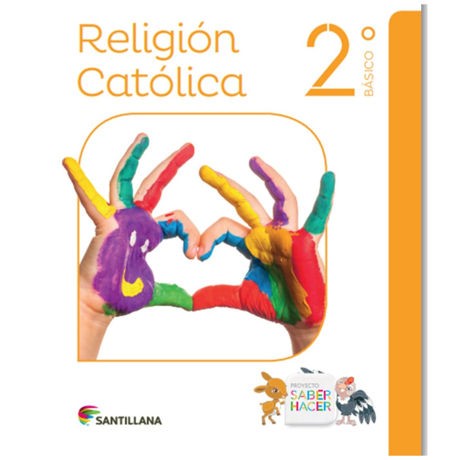LIBRO RELIGIÓN 2º BÁSICO SABER HACER - 1
