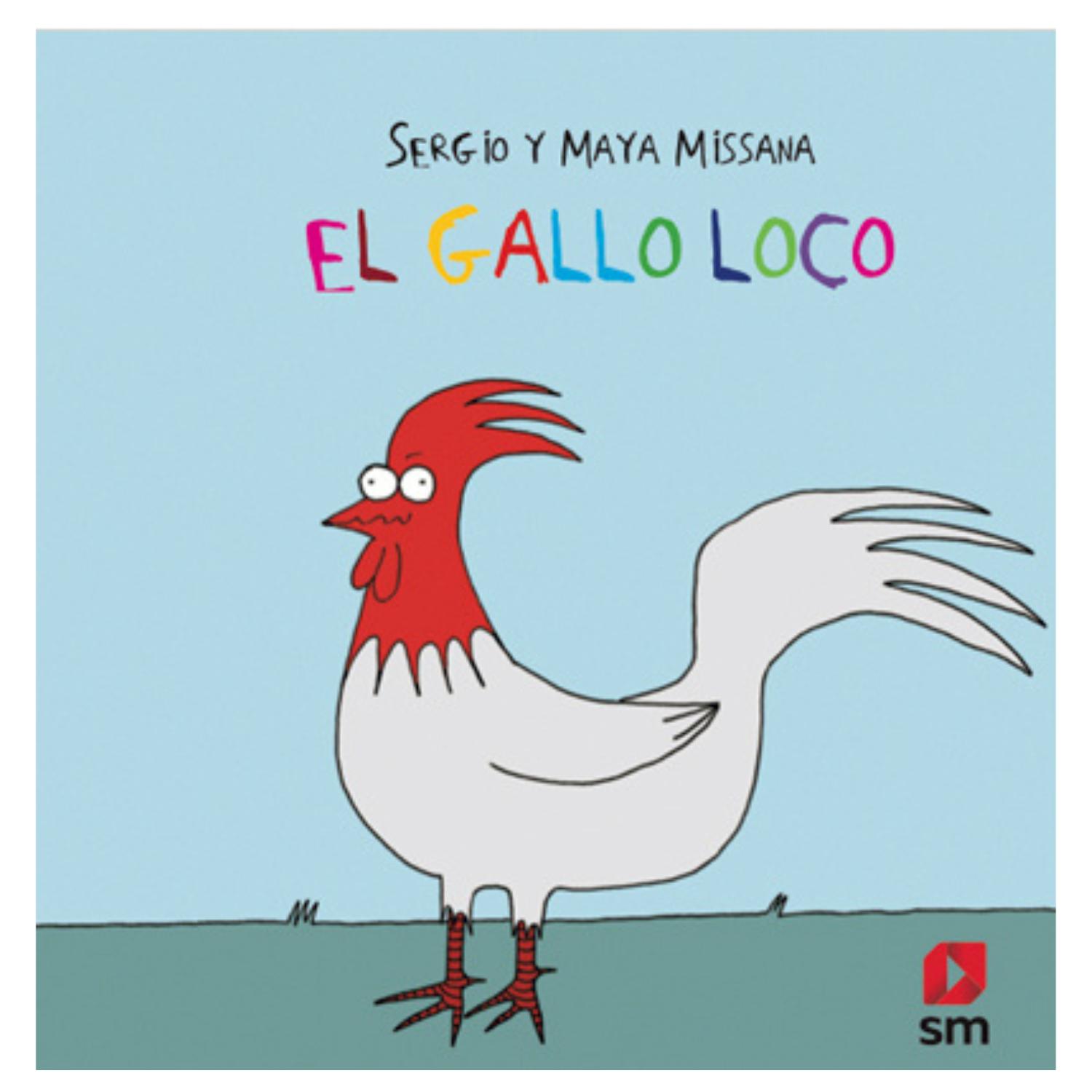 LIBRO EL GALLO LOCO - 1