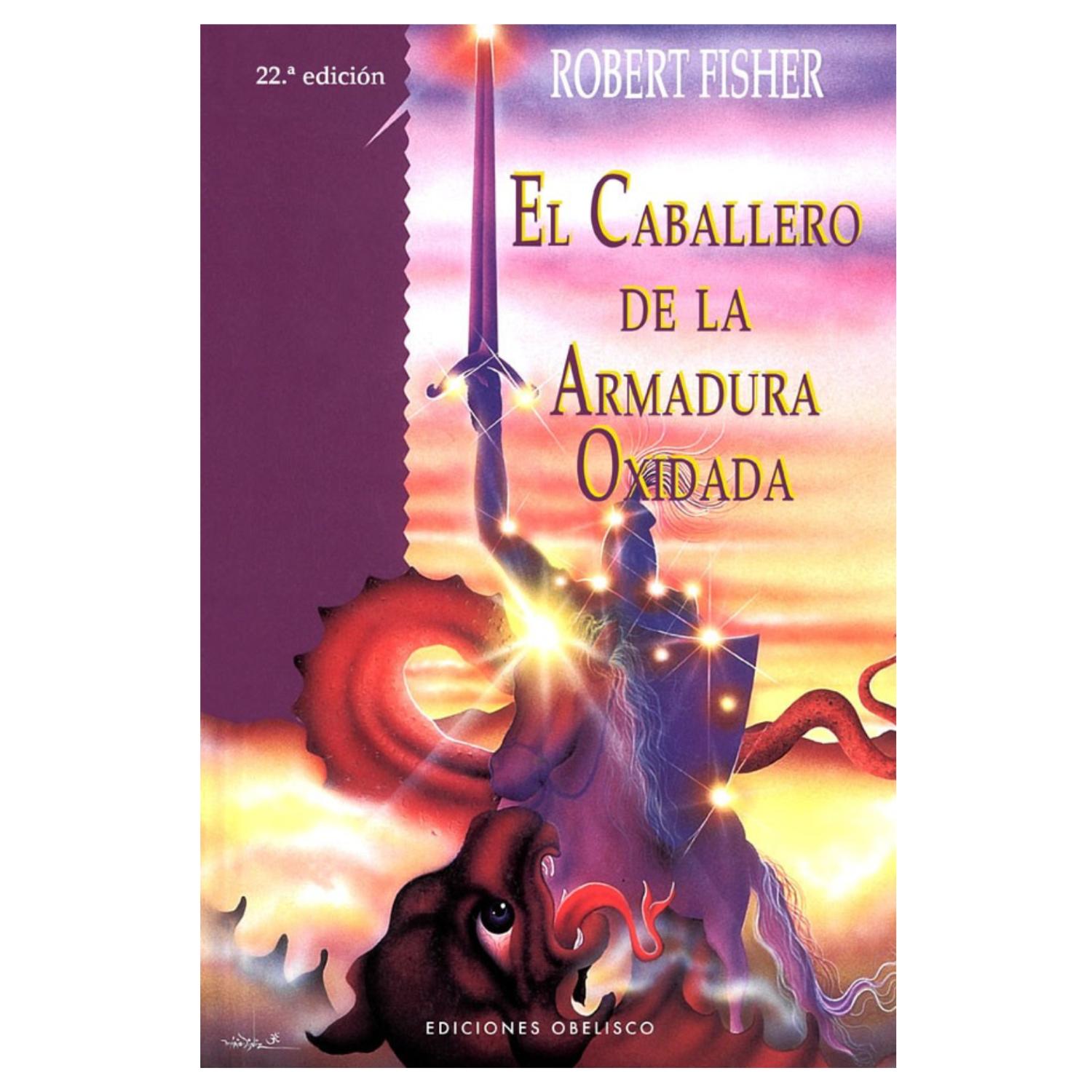 LIBRO EL CABALLERO DE LA ARMADURA OXIDADA - 1
