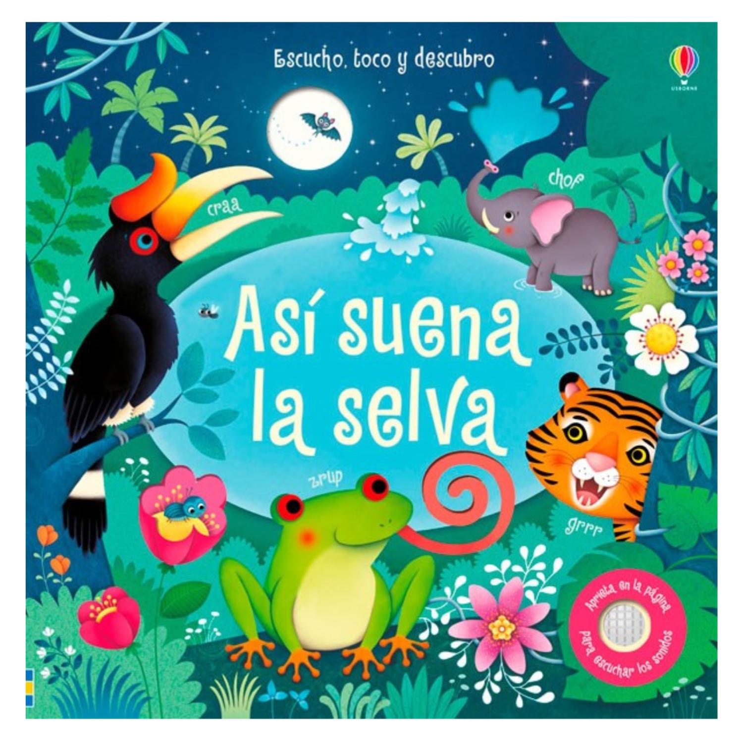 ASÍ SUENA LA SELVA - ESCUCHO, TOCO Y DESCUBRO - 1