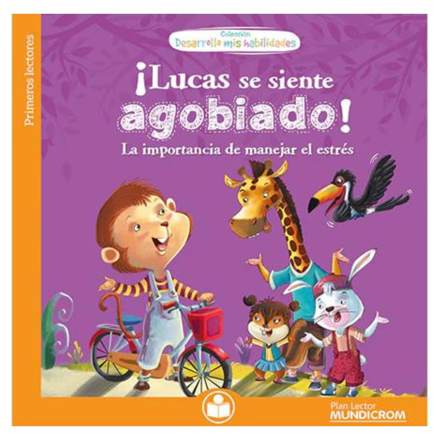 LIBRO LUCAS SE SIENTE AGOBIADO - 1