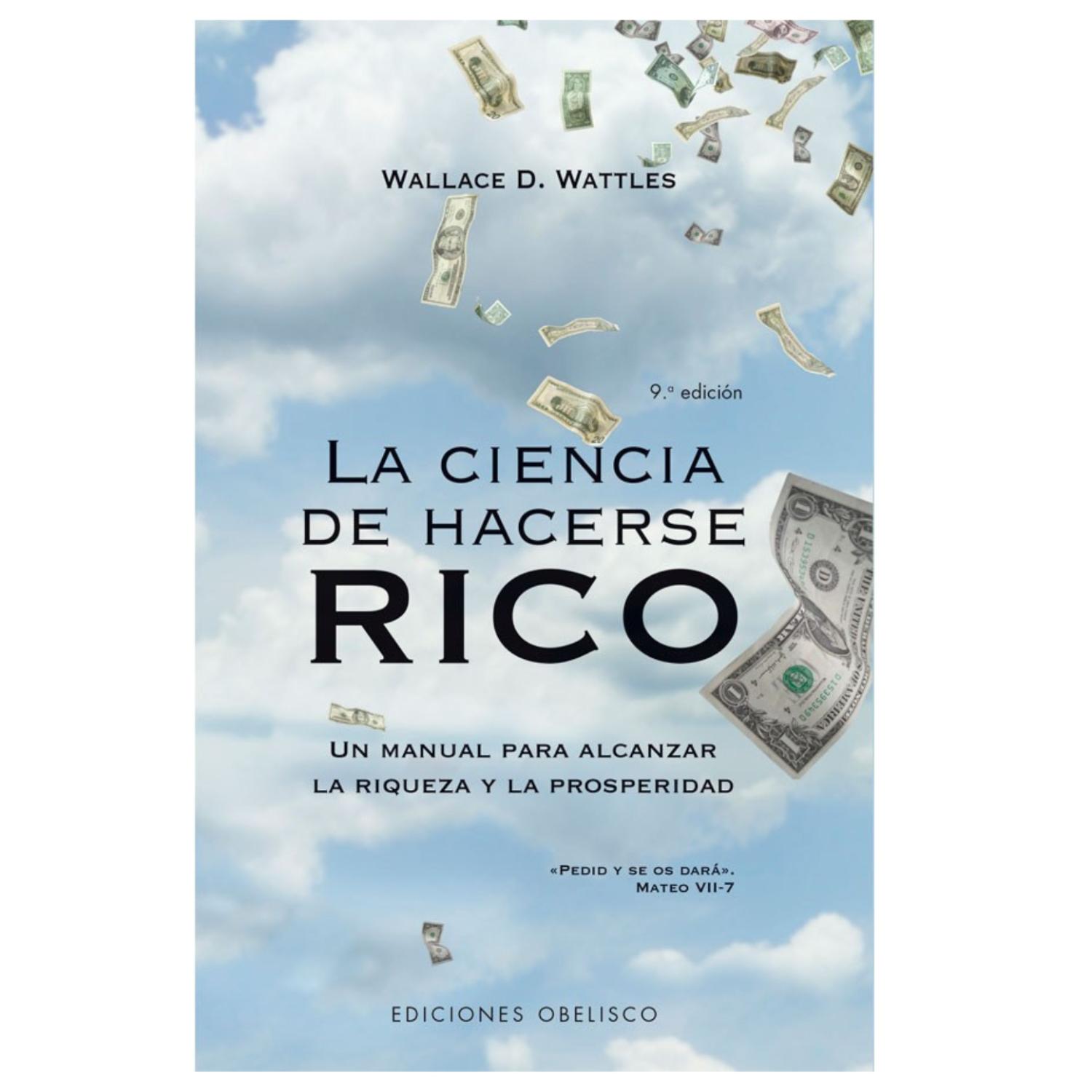LA CIENCIA DE HACERSE RICO - 1