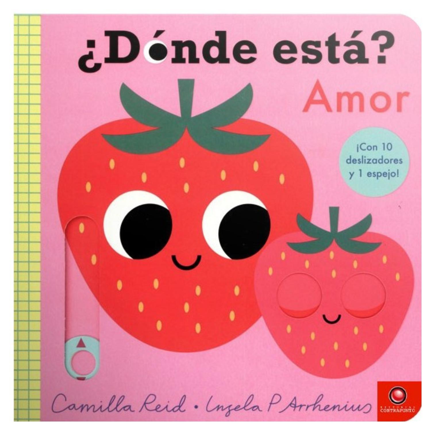 LIBRO ¿DÓNDE ESTÁ AMOR? - COLECCIÓN DONDE ESTÁ - CAMILLA REID - 1
