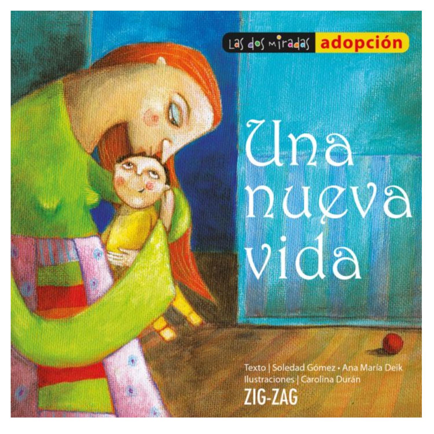 LIBRO UNA NUEVA VIDA - GÓMEZ, SOLEDAD, DEIK, ANA MARÍA - 1