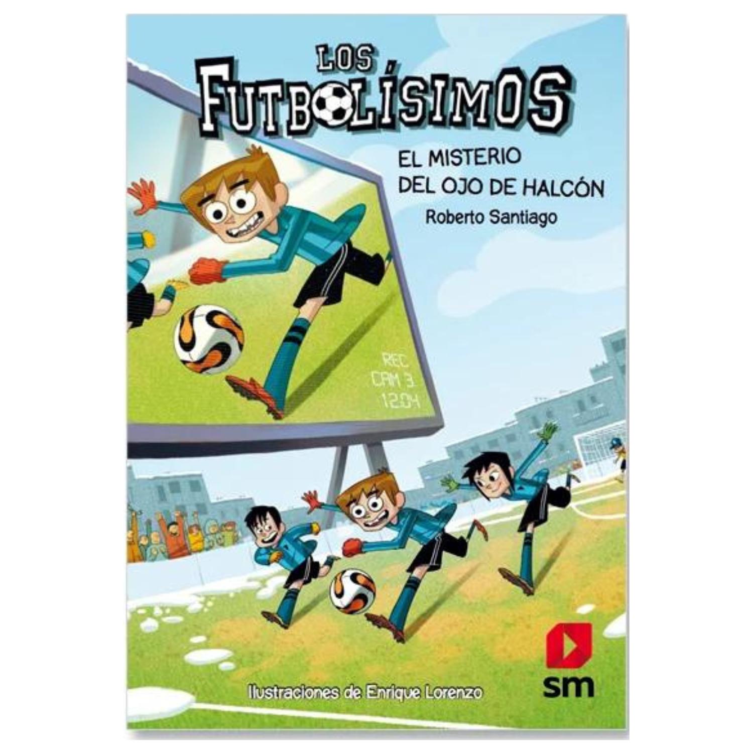 LIBRO EL MISTERIO DEL OJO DEL HALCÓN - FUTBOLÍSIMOS 4 - 1