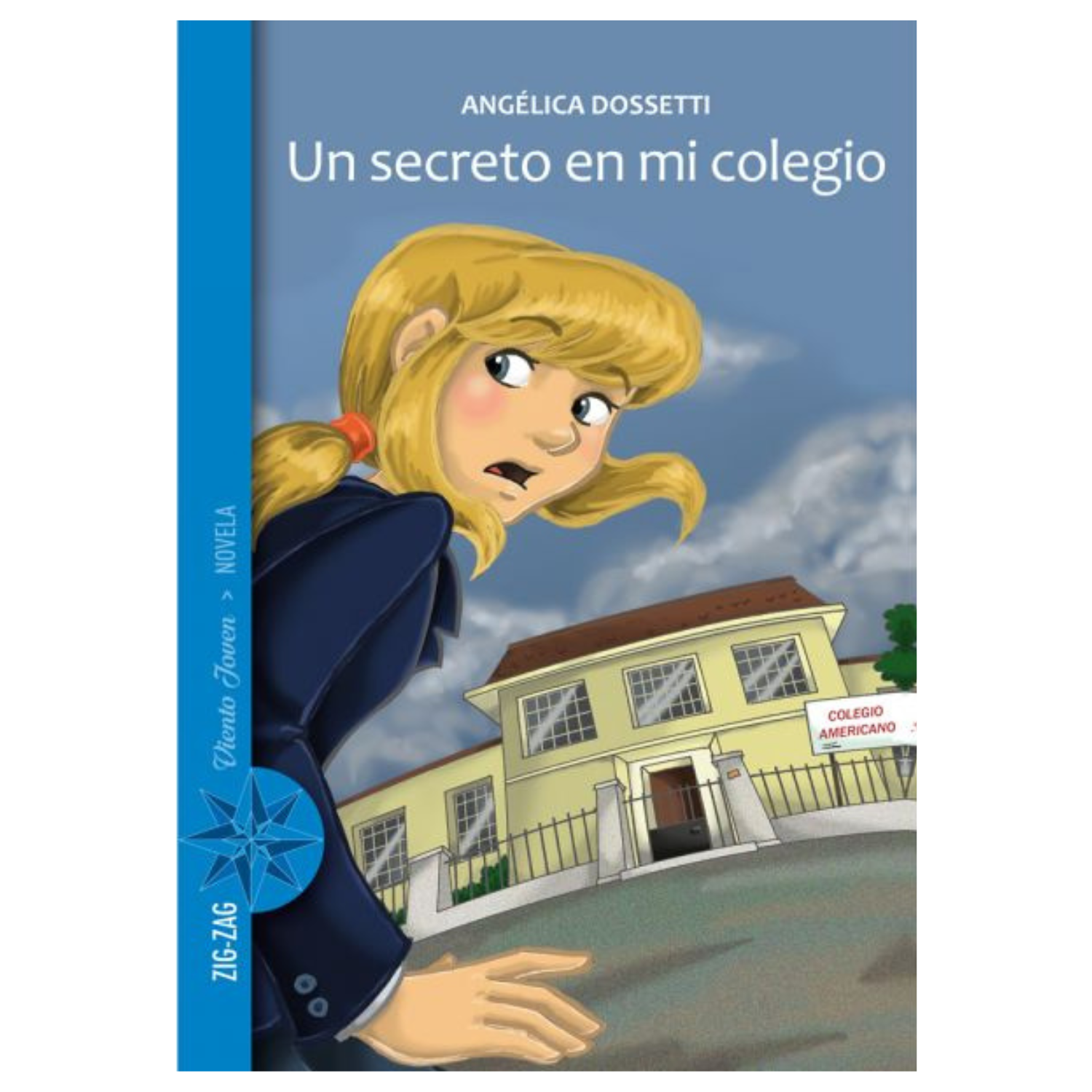 LIBRO UN SECRETO EN MI COLEGIO - 1