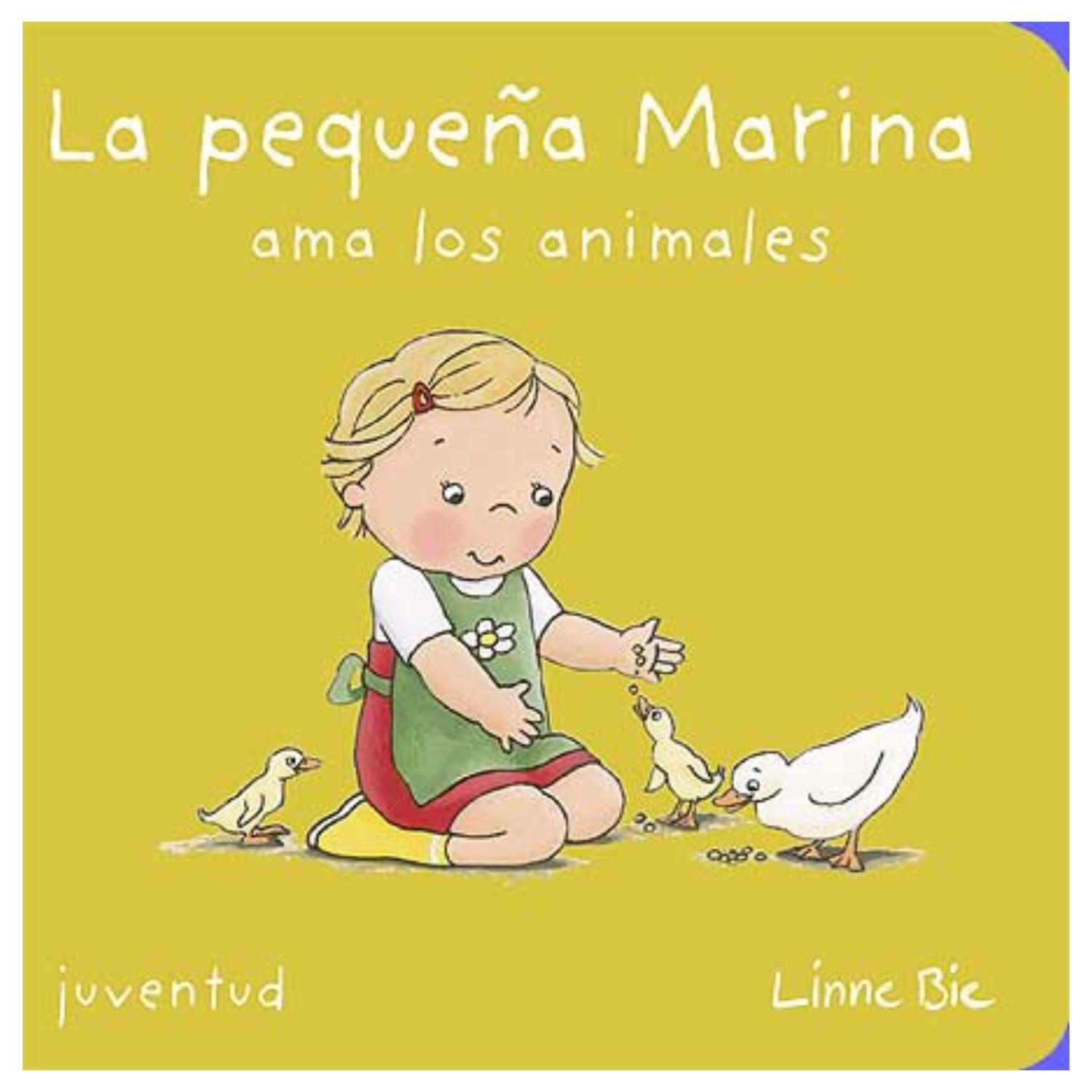 LIBRO LA PEQUEÑA MARINA AMA A LOS ANIMALES - 1