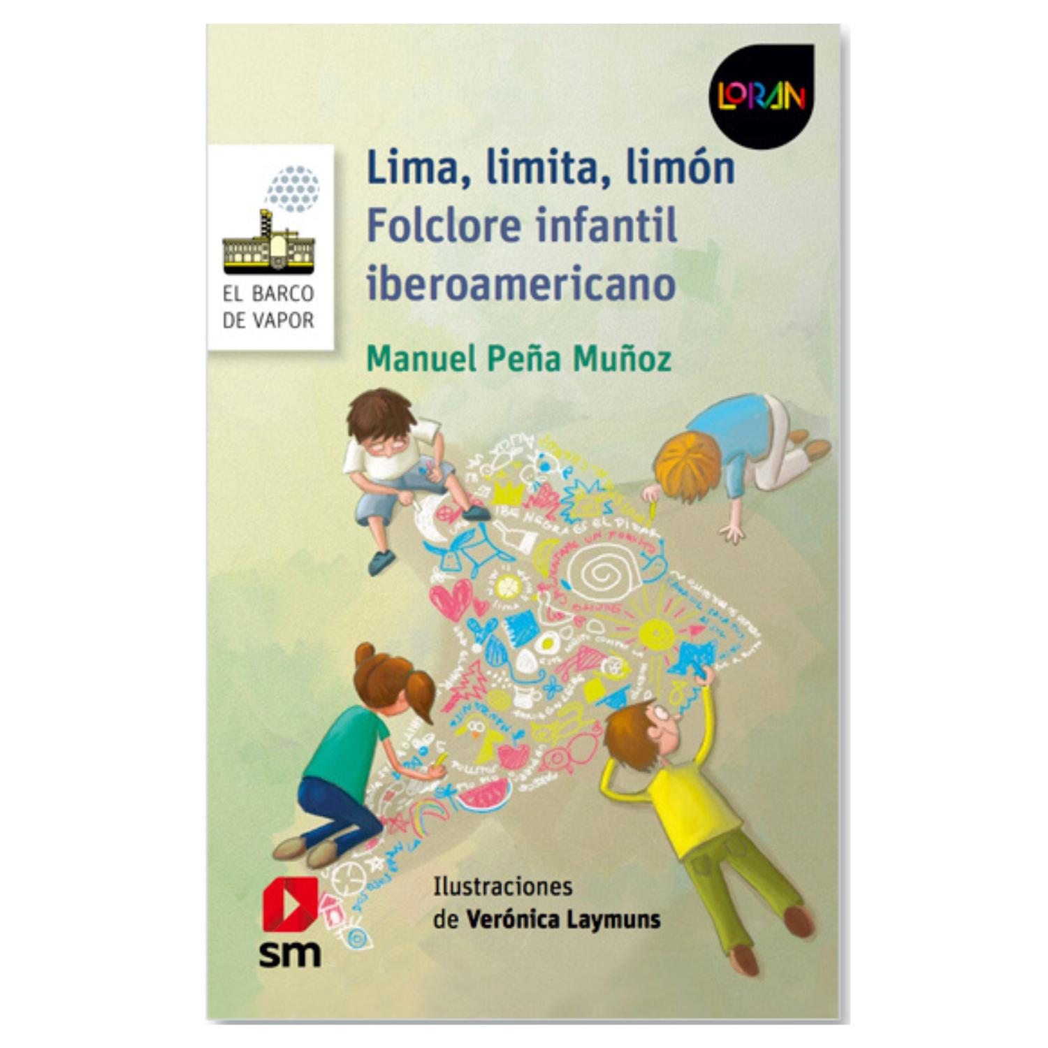 LIBRO LIMA, LIMITA, LIMÓN (LORAN) - INCLUYE PLATAFORMA DIGITAL CON ACTIVIDADES MULTIMEDIA - 1