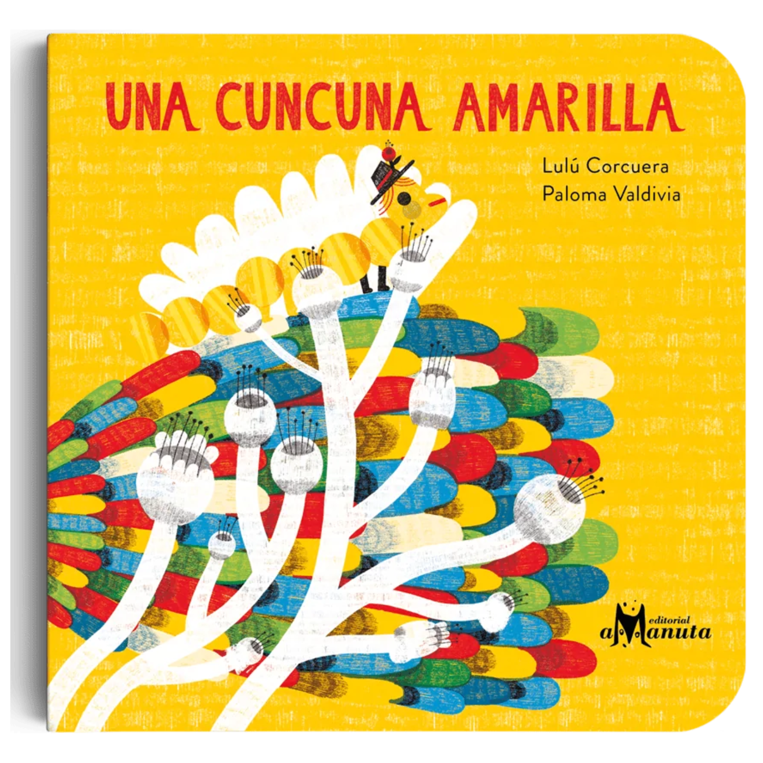UNA CUNCUNA AMARILLA - 1