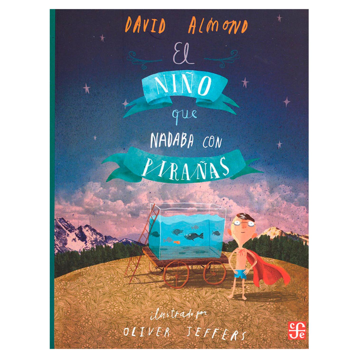 LIBRO EL NIÑO QUE NADABA CON PIRAÑAS - 1