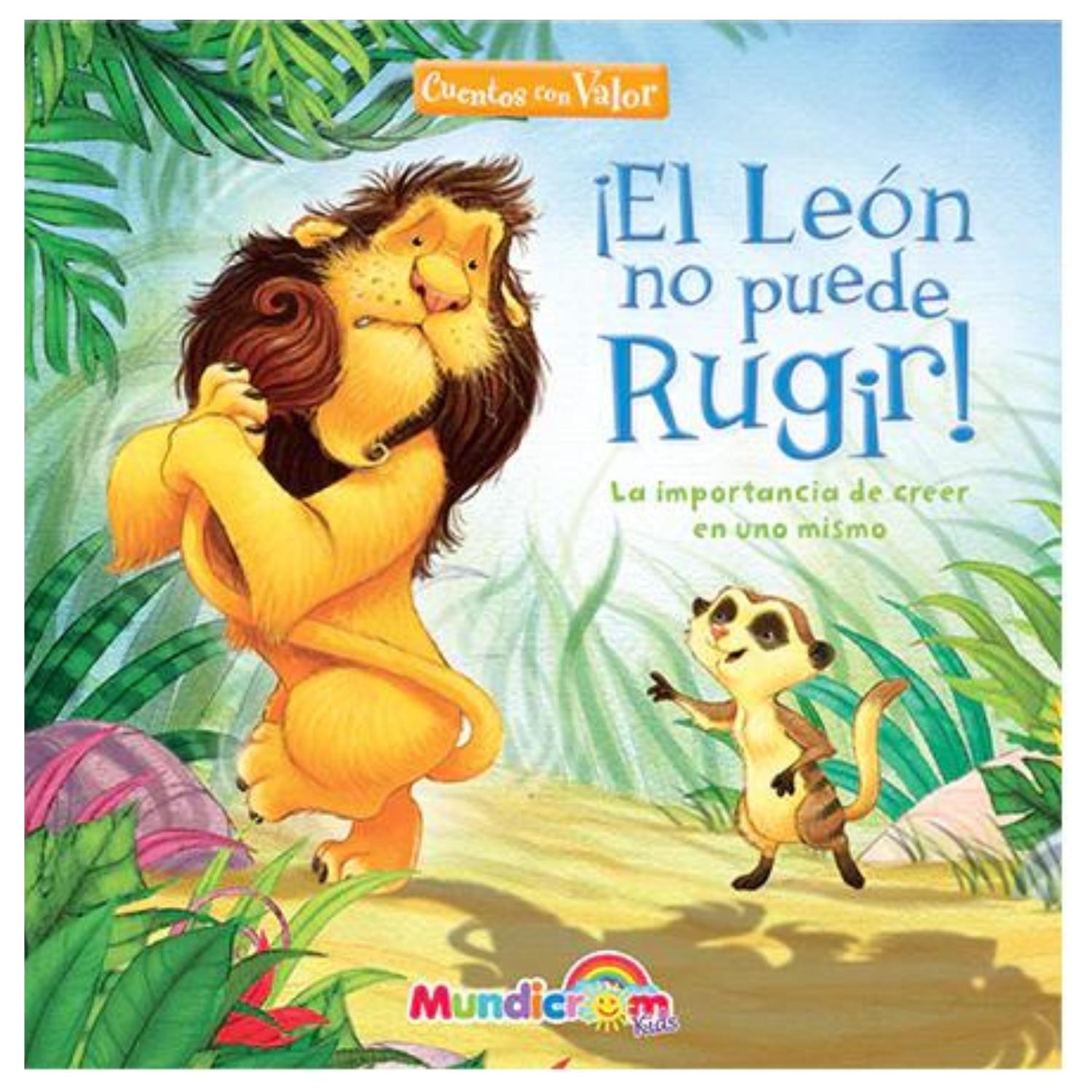 LIBRO EL LEÓN NO PUEDE RUGIR - 1