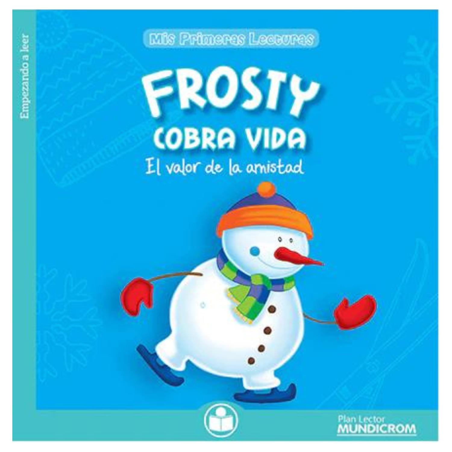 FROSTY COBRA VIDA - EL VALOR DE LA AMISTAD - 1