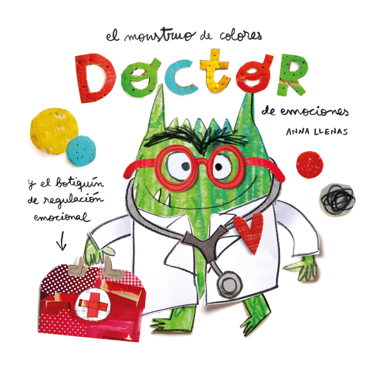 LIBRO EL MONSTRUO DE COLORES: DOCTOR EMOCIONES - 1