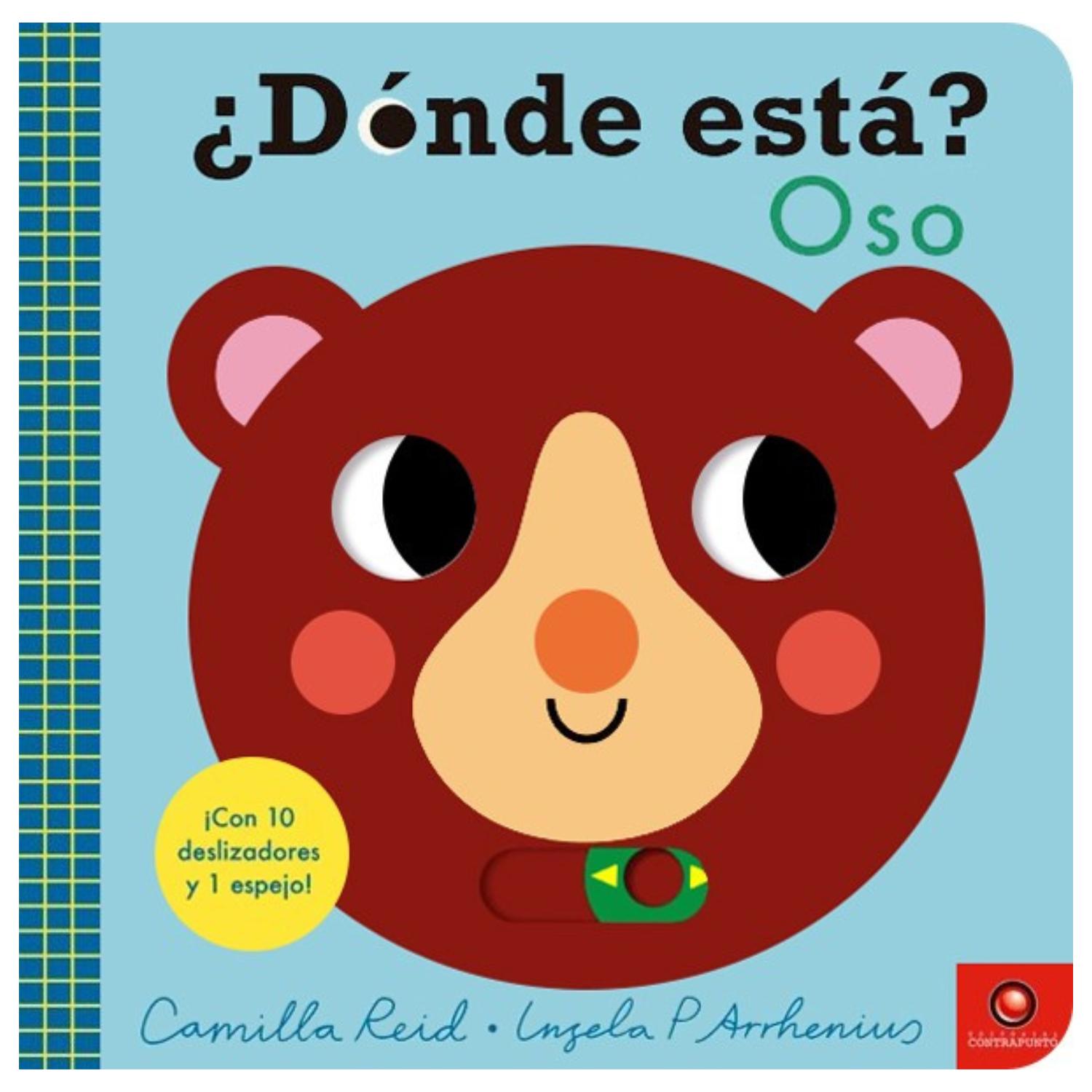 LIBRO ¿DÓNDE ESTÁ? OSO - COLECCIÓN DÓNDE ESTÁ - CAMILLA REID - 1