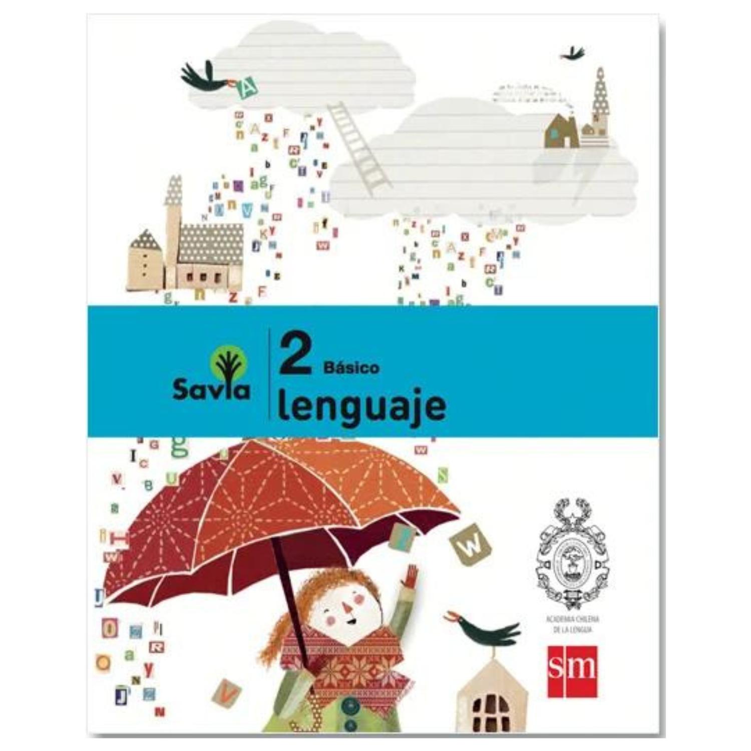 PACK LENGUAJE 2 BÁSICO - SAVIA (NUEVA EDICIÓN) - 1