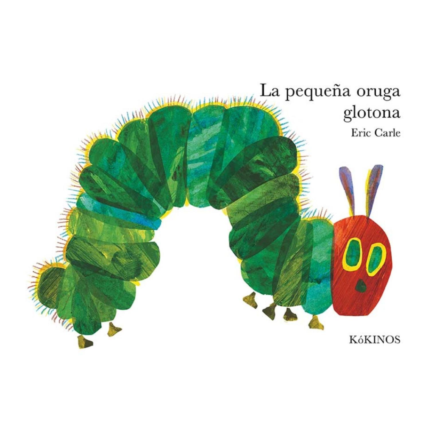LIBRO LA PEQUEÑA ORUGA GLOTONA (GRANDE) - ERIC CARLE - 1