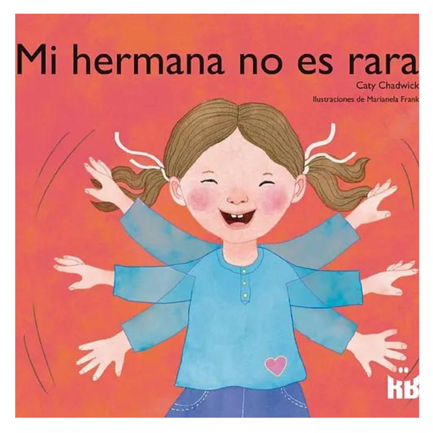 LIBRO MI HERMANA NO ES RARA - 1