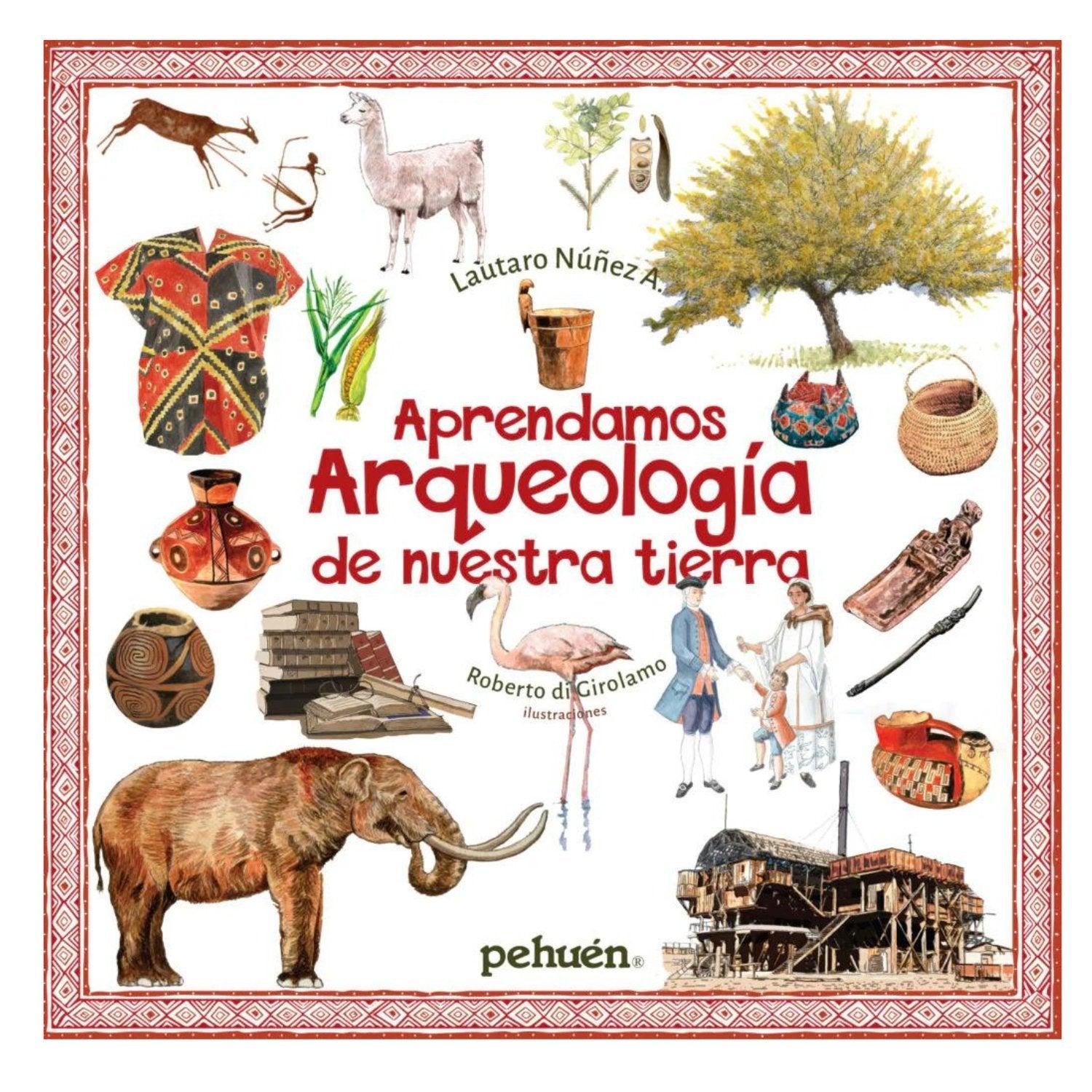 LIBRO APRENDAMOS ARQUEOLOGÍA DE NUESTRA TIERRA - 1