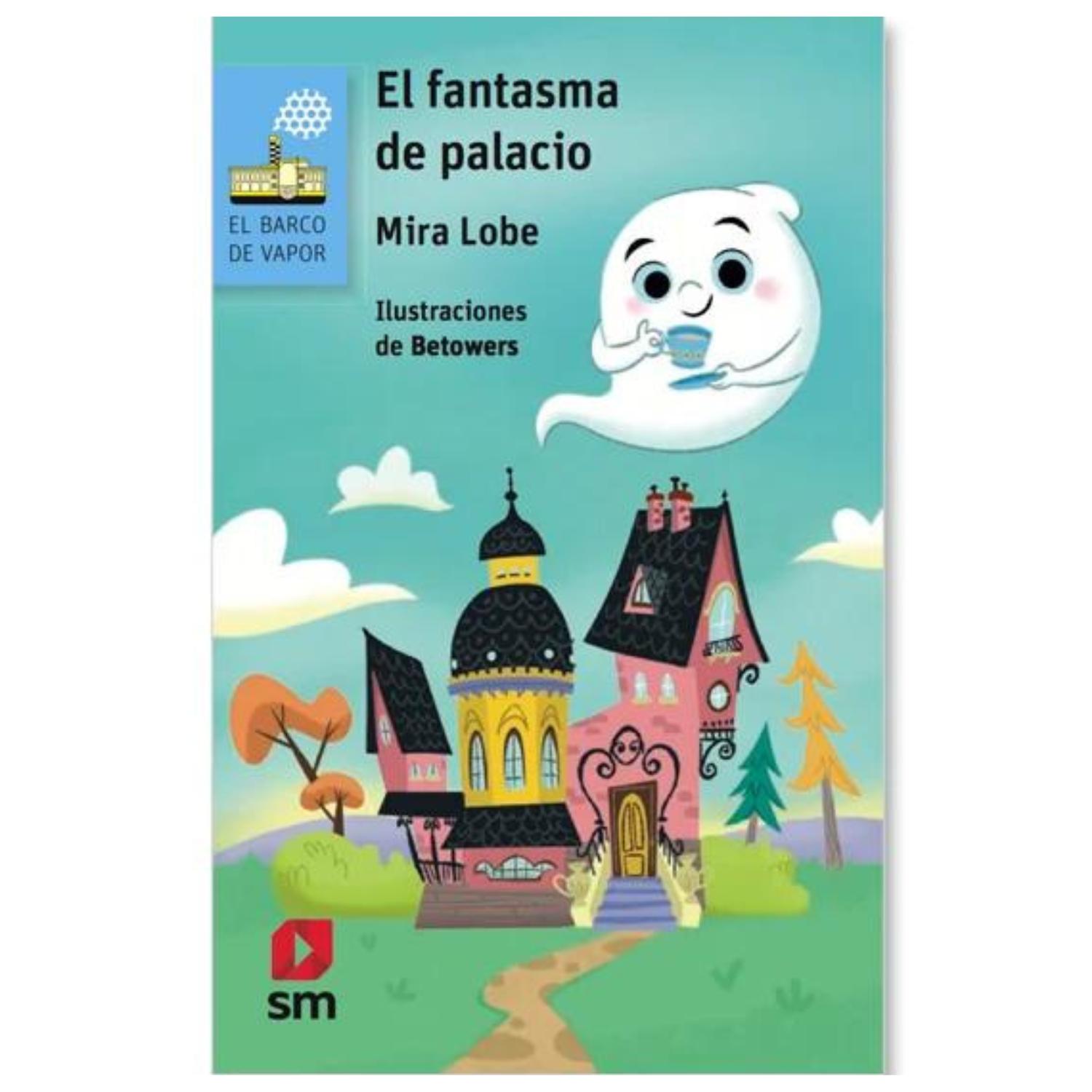 LIBRO EL FANTASMA DE PALACIO MIRA LOBE - 1