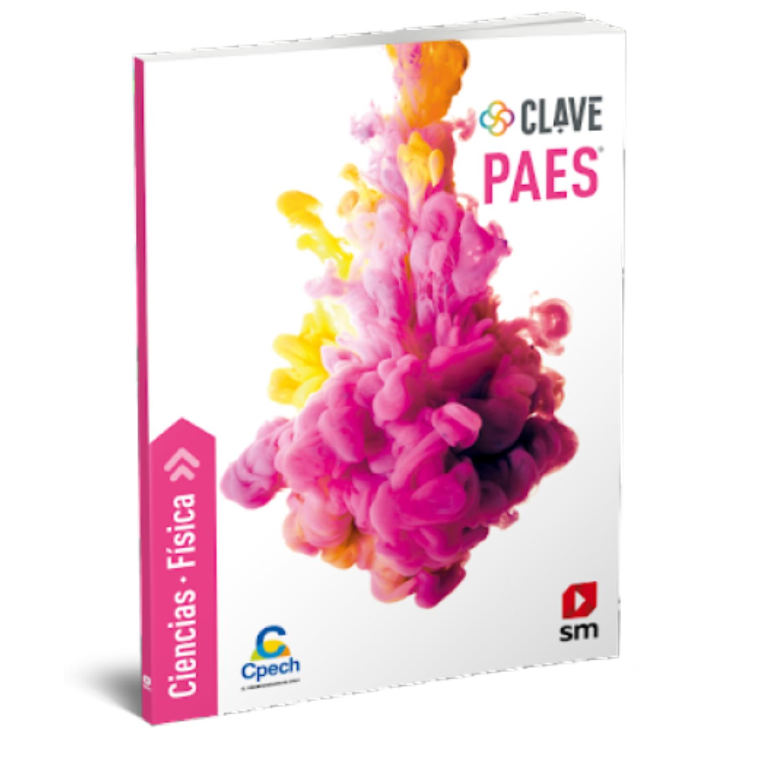 LIBRO CLAVE PAES COMPETENCIA CIENCIAS - FÍSICA - VARIOS AUTORES - 1