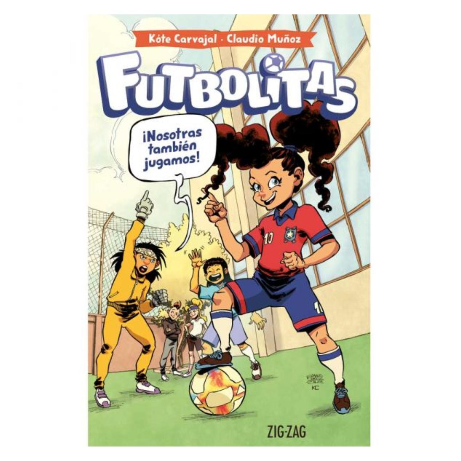 LIBRO FUTBOLITAS - CARVAJAL, KÓTE, MUÑOZ, CLAUDIO - 1