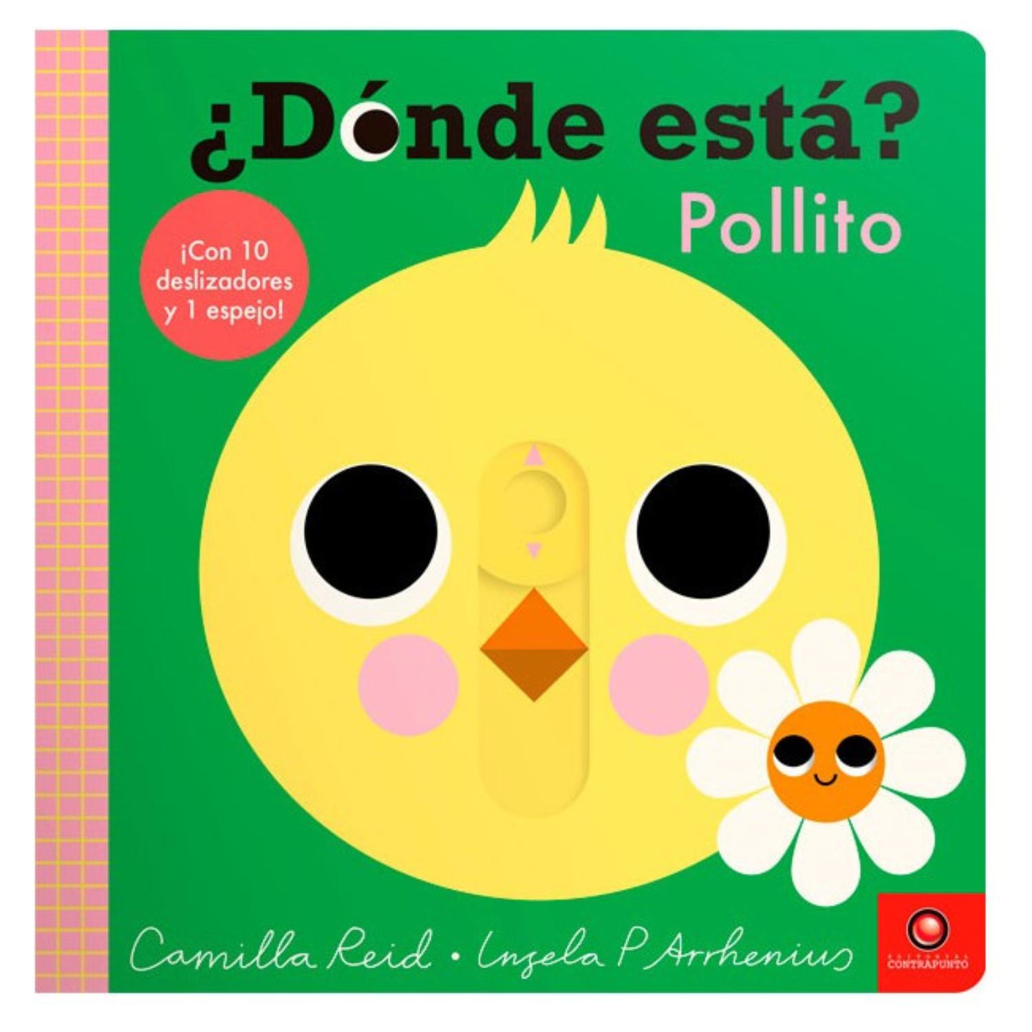 LIBRO ¿DÓNDE ESTÁ? POLLITO - COLECCIÓN DÓNDE ESTÁ - CAMILLA REID - 1