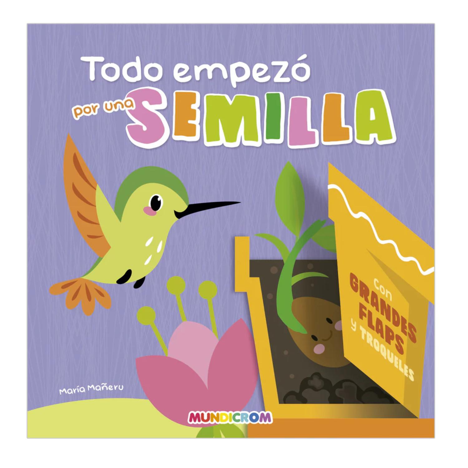 TODO EMPEZÓ POR UNA SEMILLA - 1