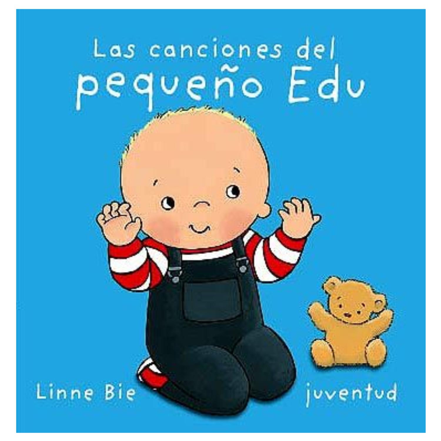 LAS CANCIONES DEL PEQUEÑO EDU - 1